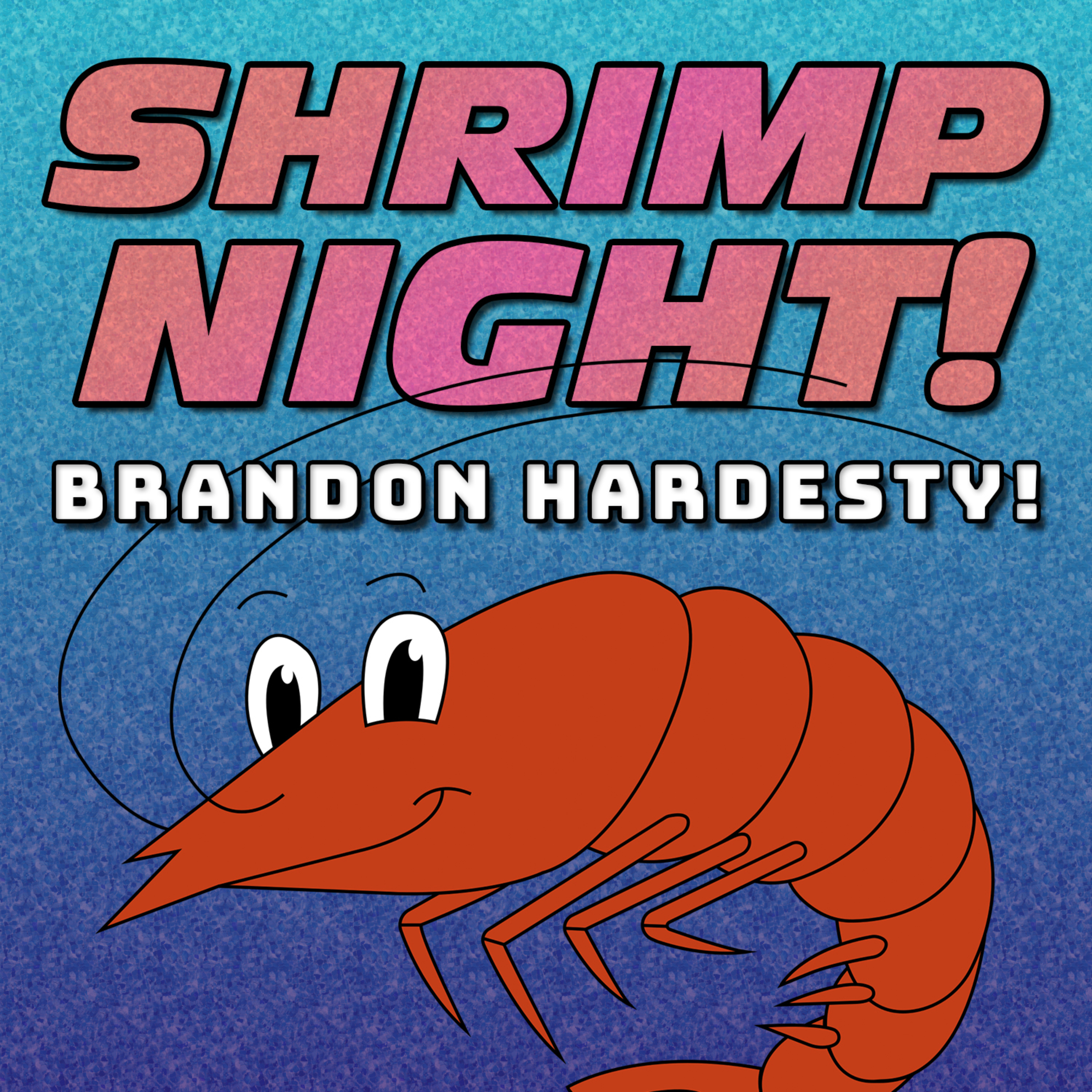 Shrimp Night!