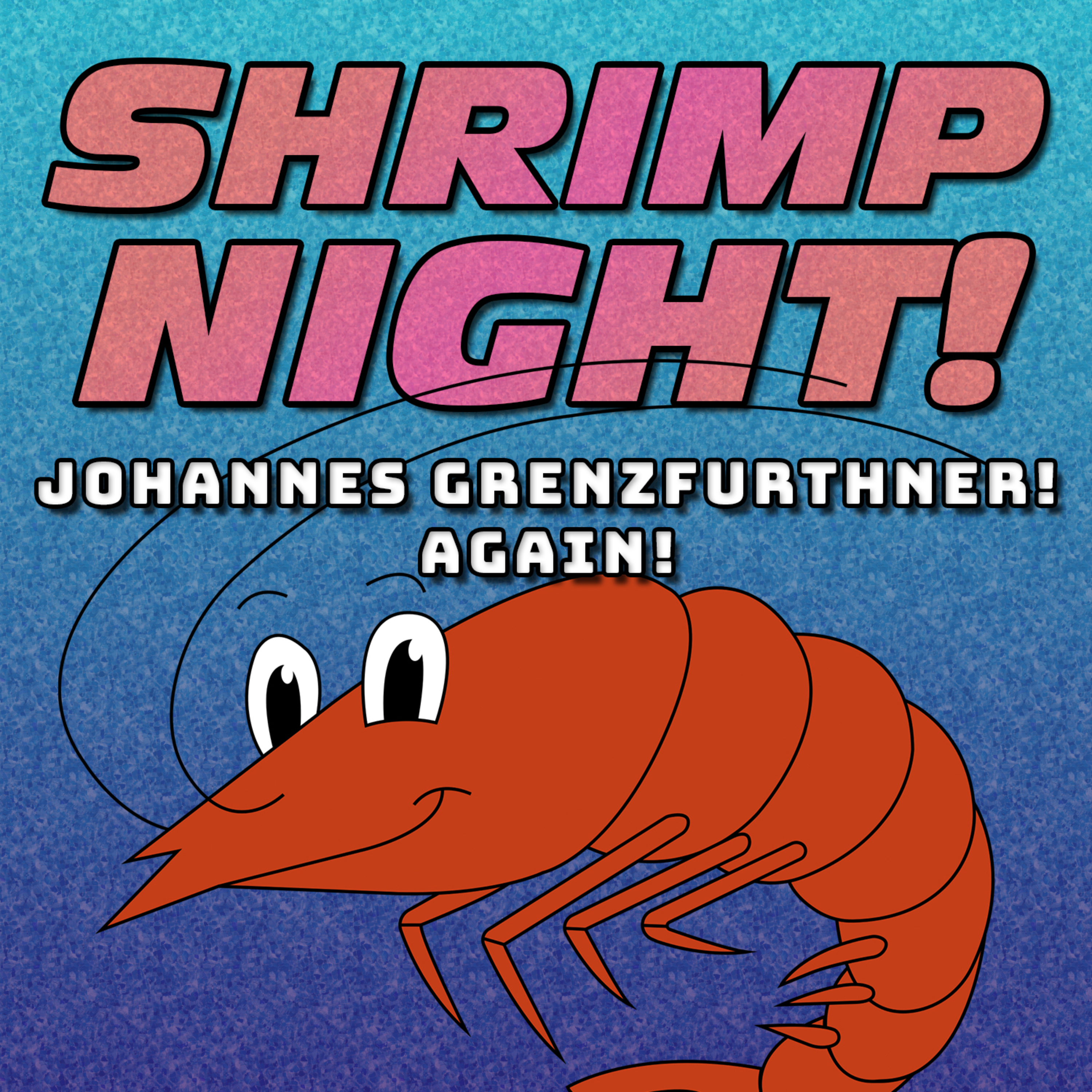 Shrimp Night!