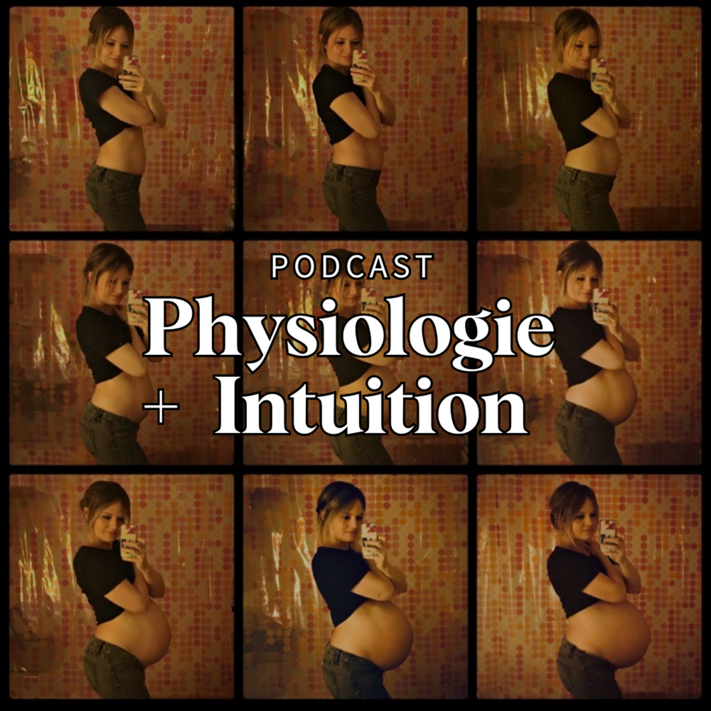 Physiologie + Intuition