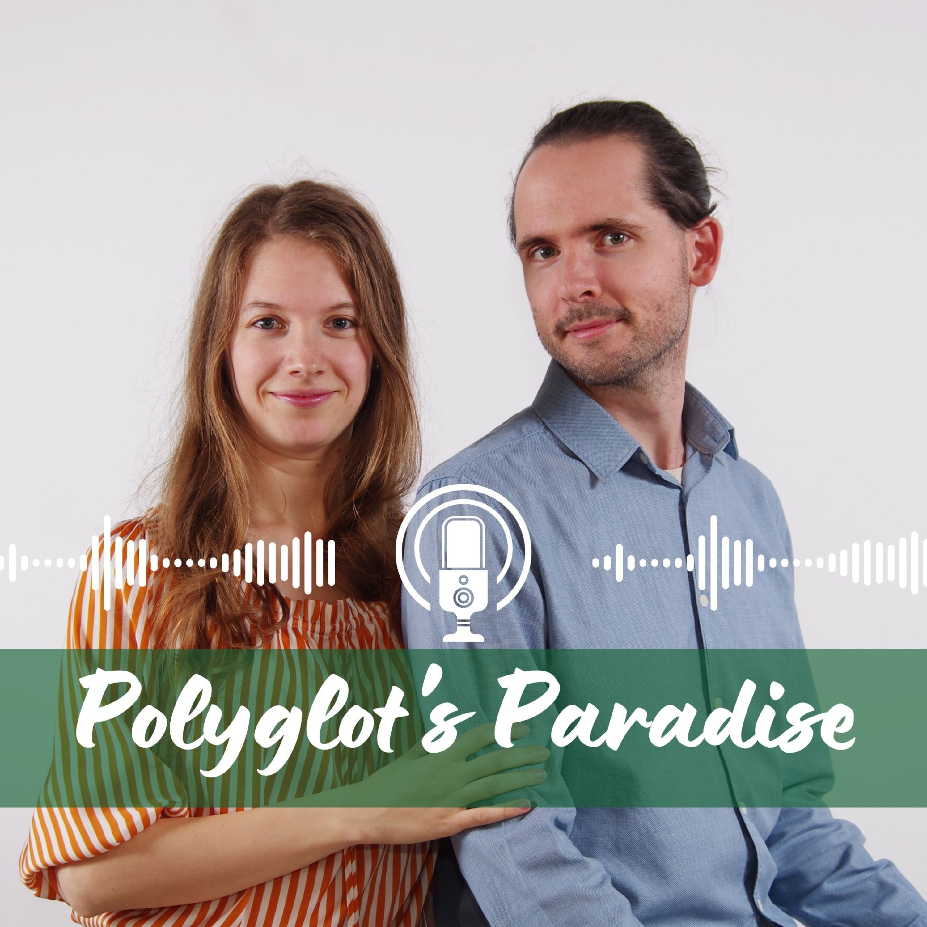 The Polyglot\'s Paradise Podcast - A nyelvtanulók paradicsoma