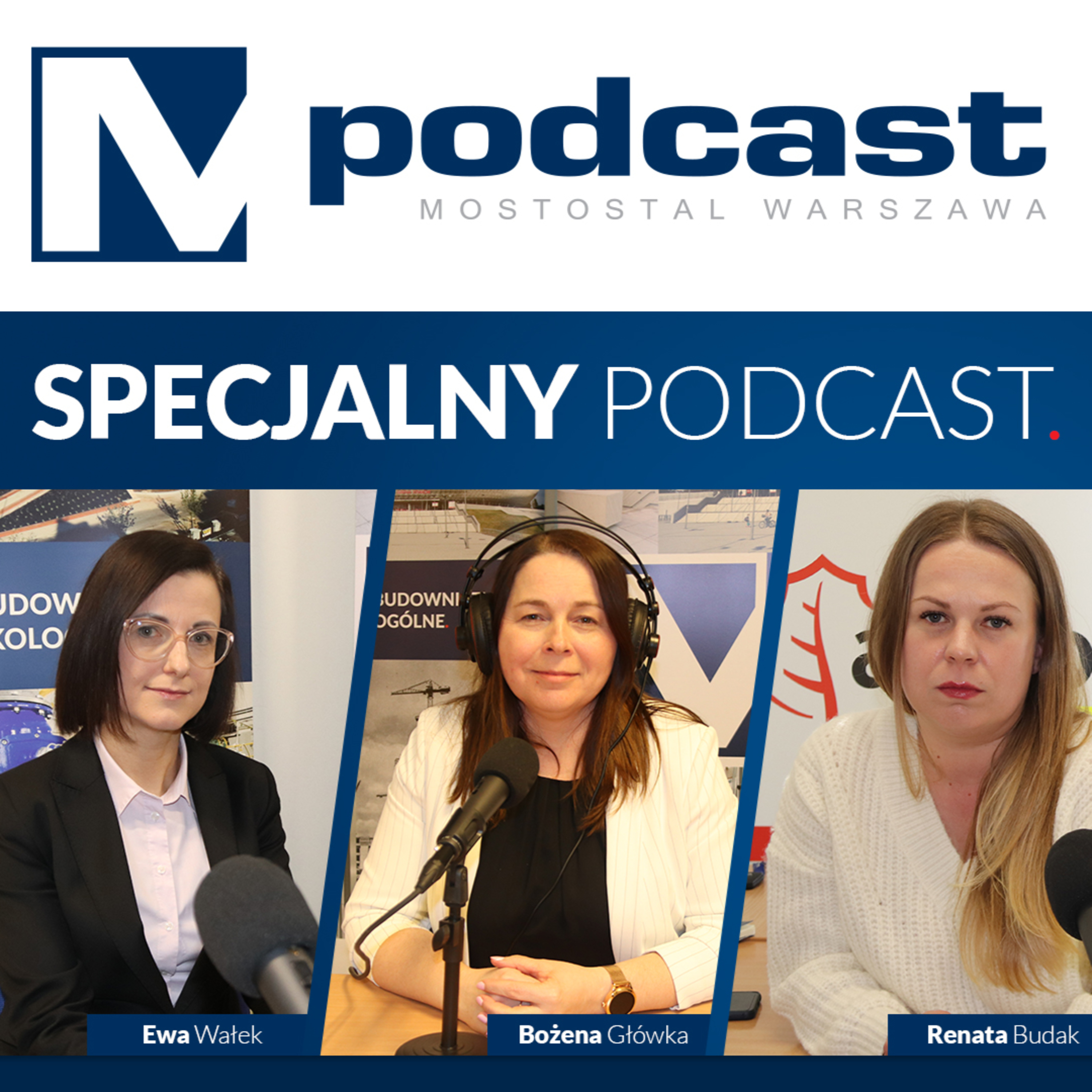 MPodcast. Mostostal Warszawa - podcast o budownictwie i nie tylko