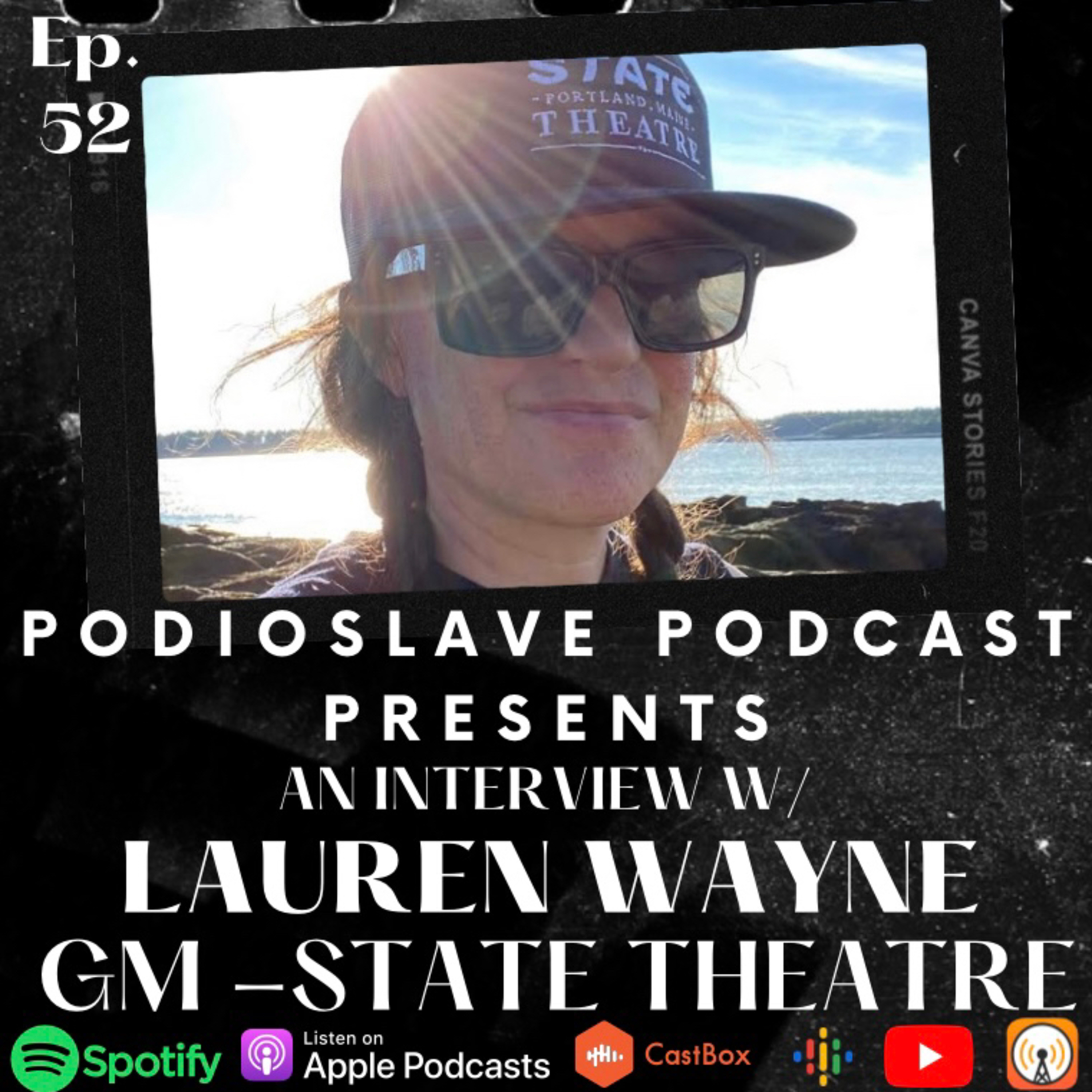 Episode 52: Interview with Lauren Wayne - General Manager of the State Theatre episode artwork