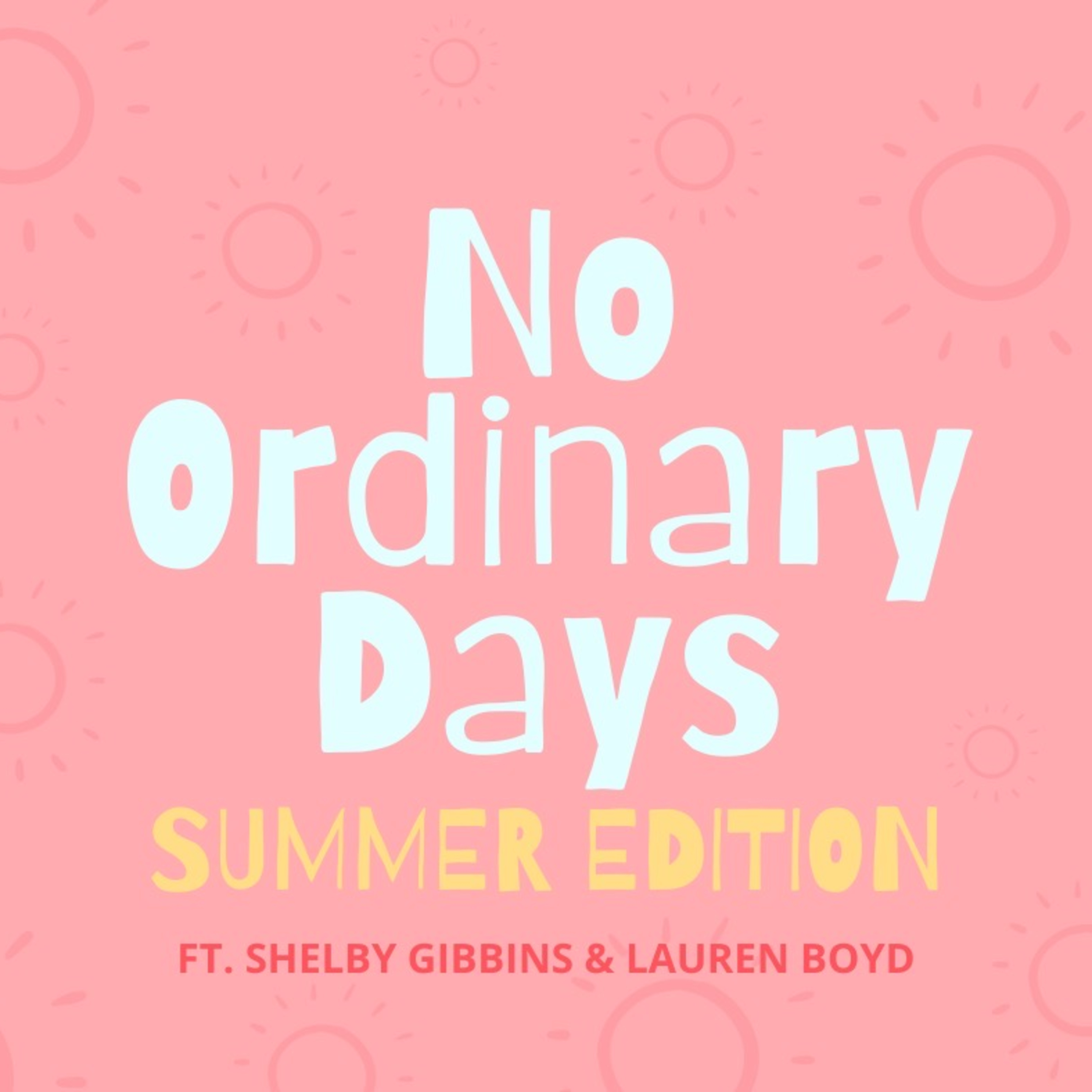 no ordinary days