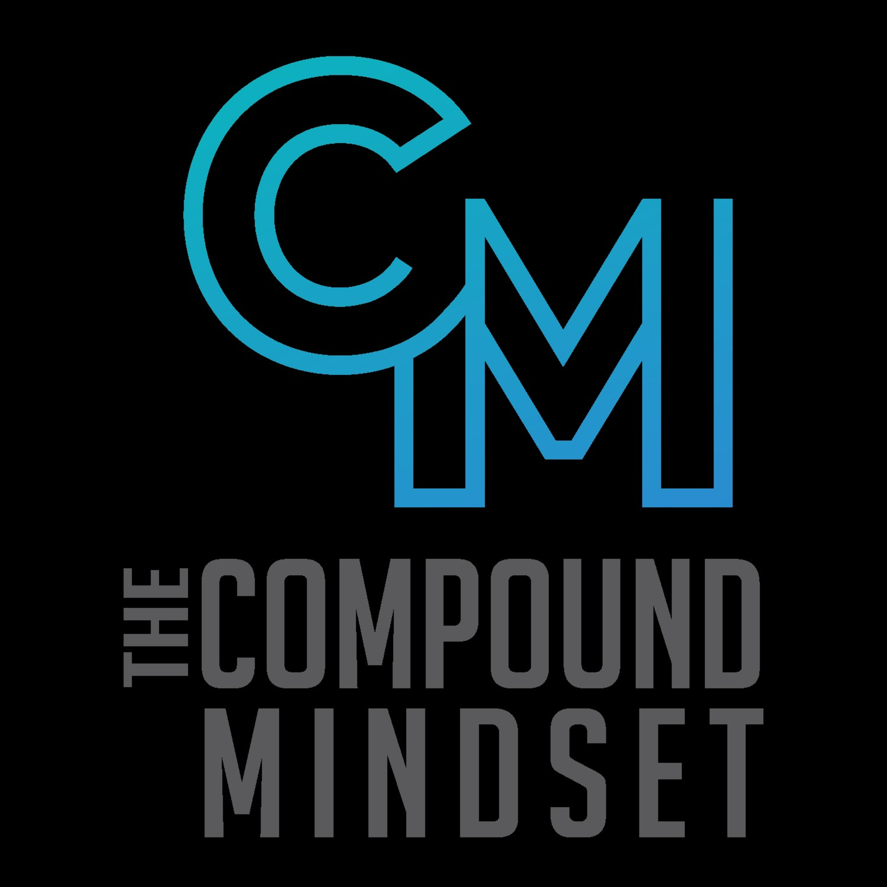 The Compound Mindset Podcast by Rivers Capital Group