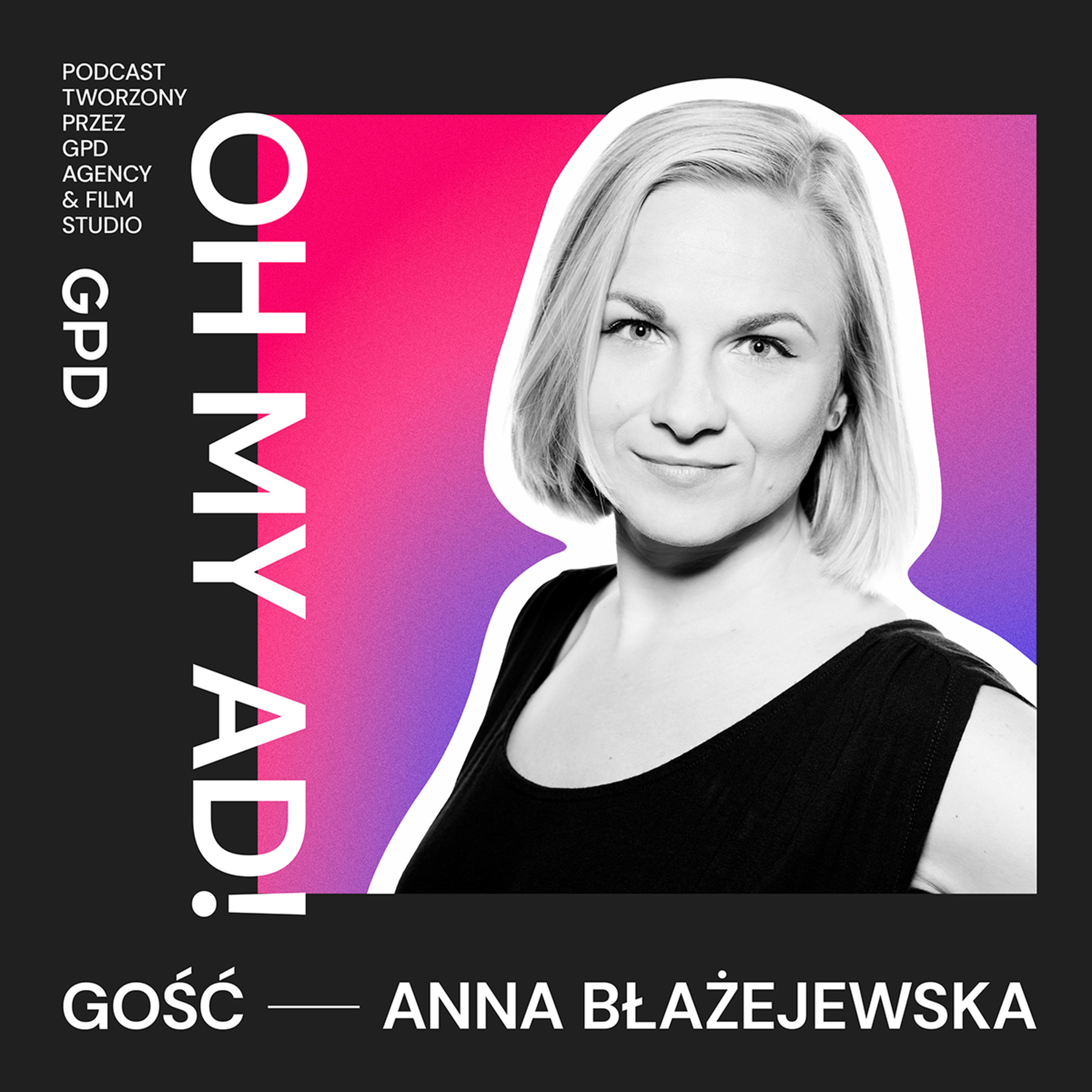 Oh my ad! Podcast by GPD