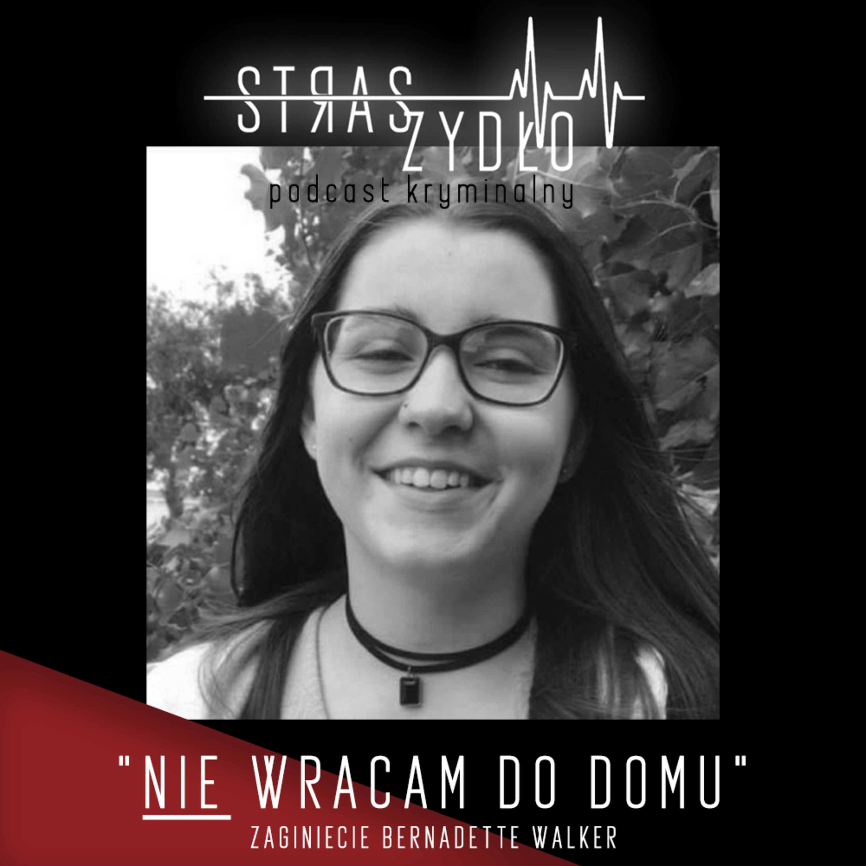 STRASZYDŁO - Podcast Kryminalny