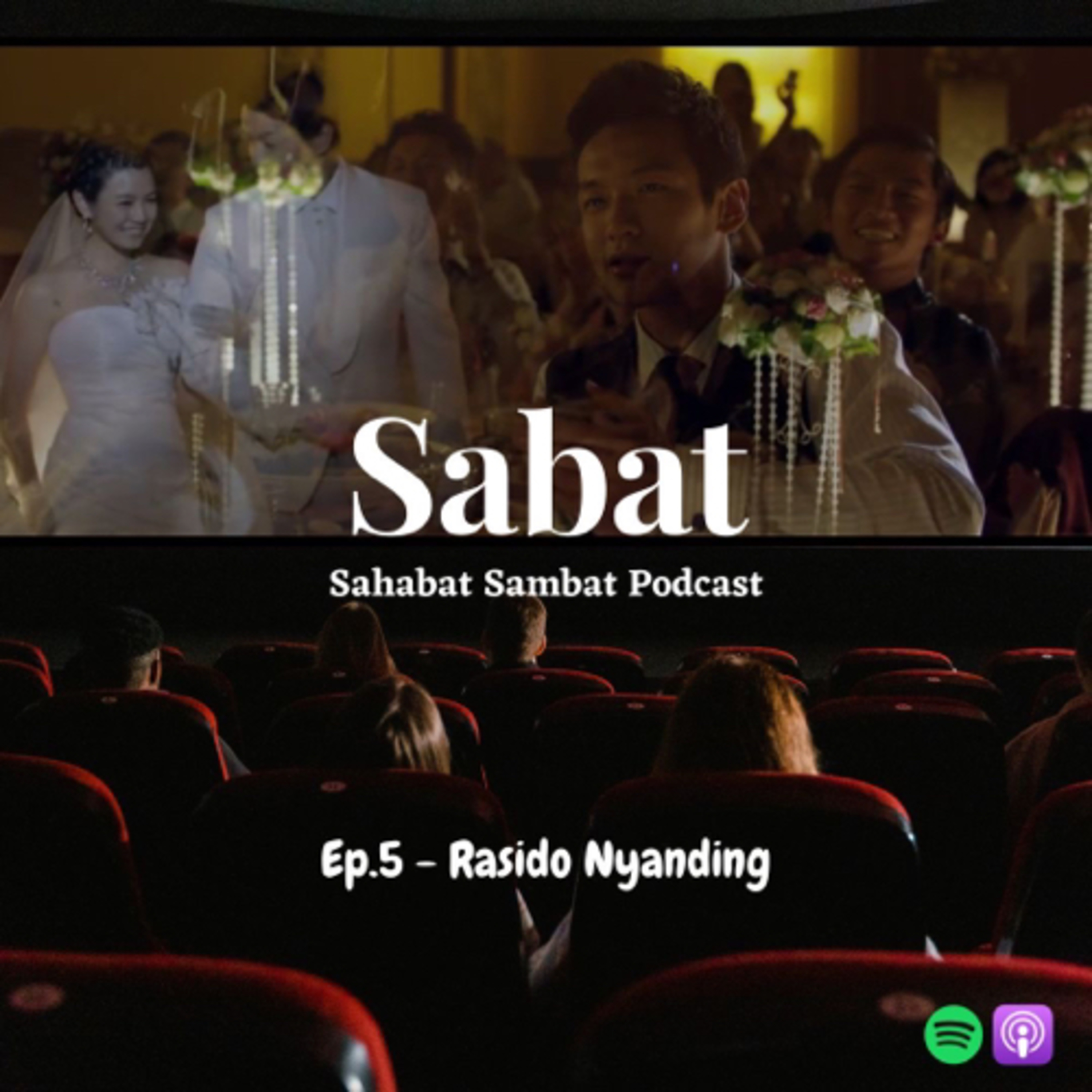 Ep.5 - Rasido Nyanding