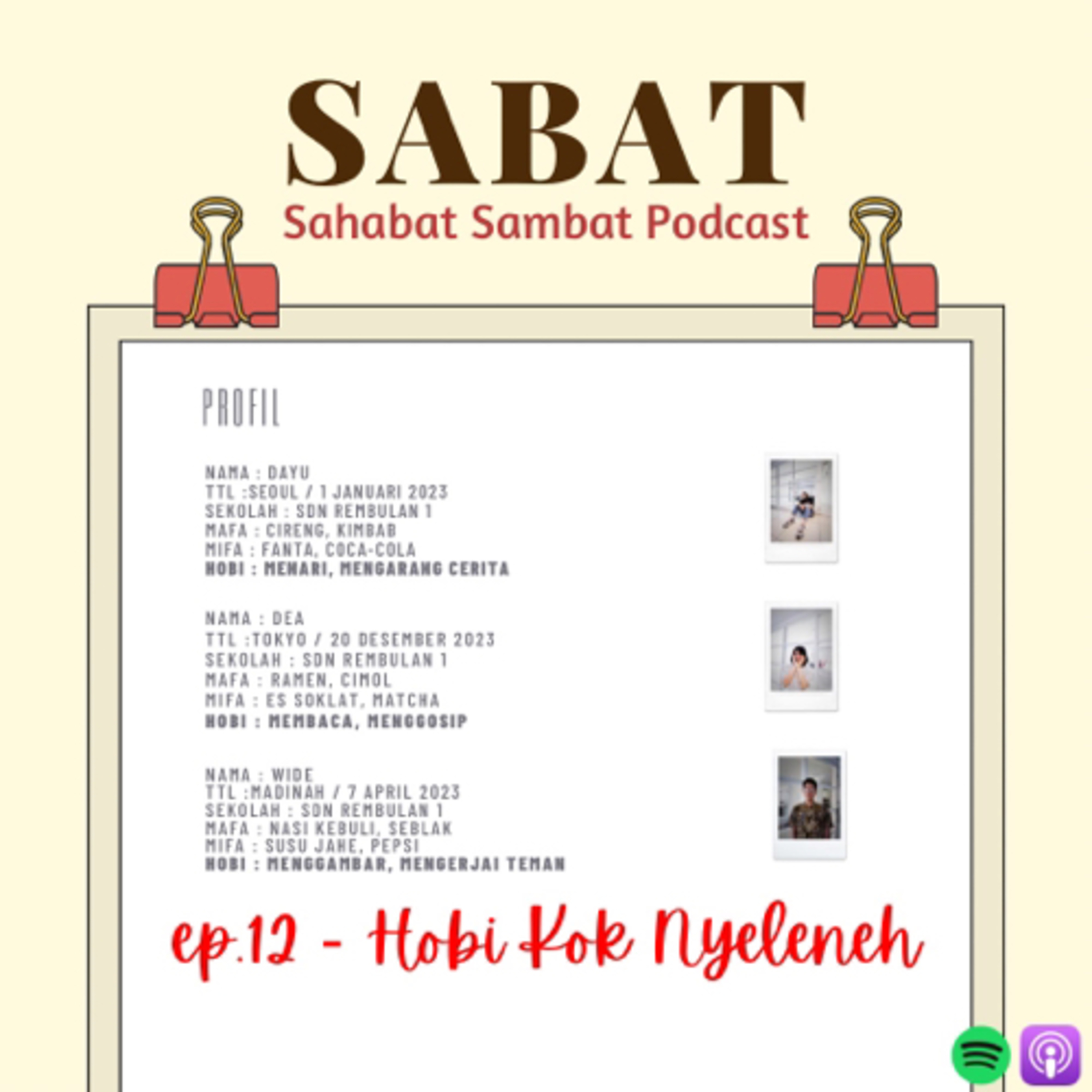 Ep.12 - Hobi Kok Nyeleneh