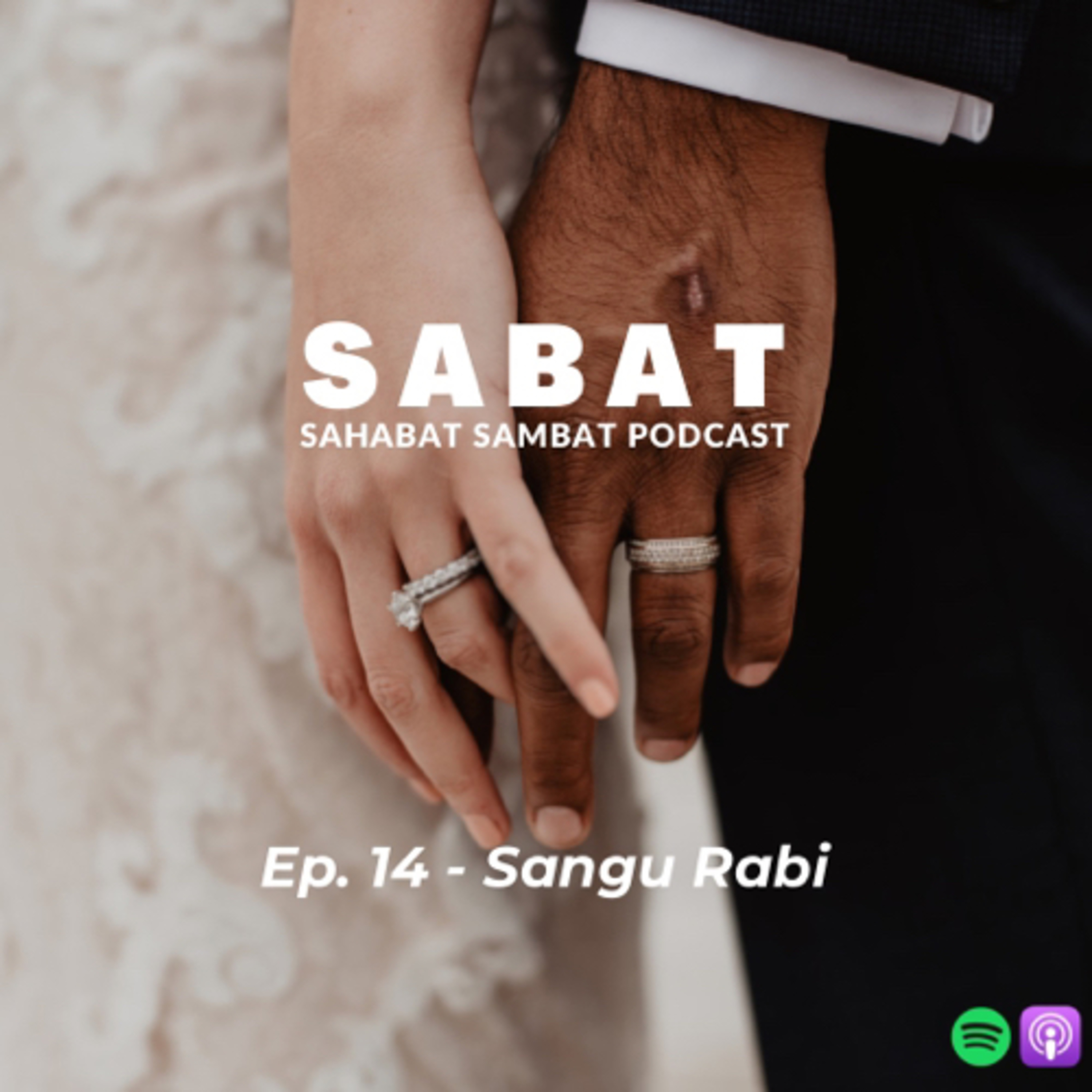 Ep.14 - Sangu Rabi