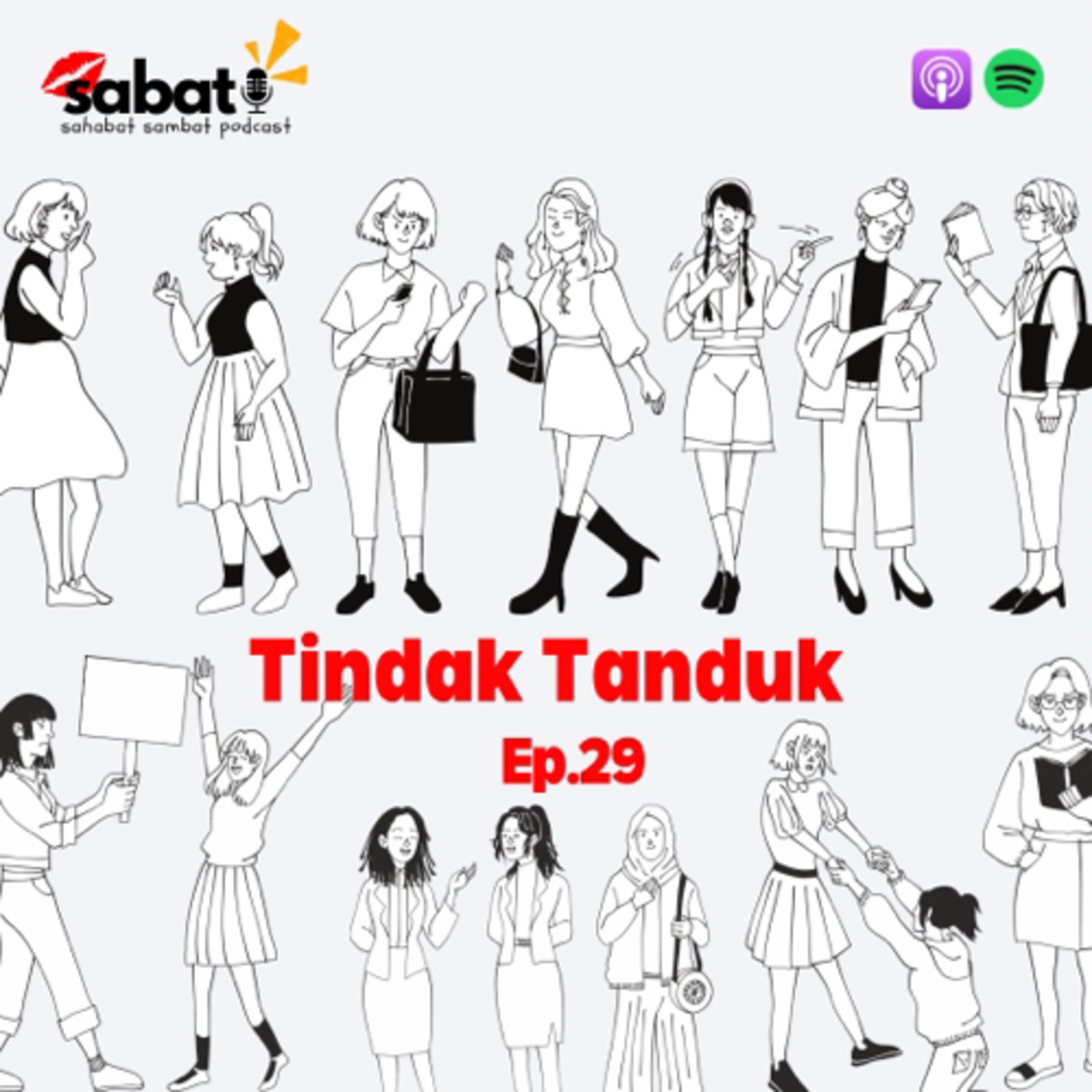Ep.29 - Tindak Tanduk