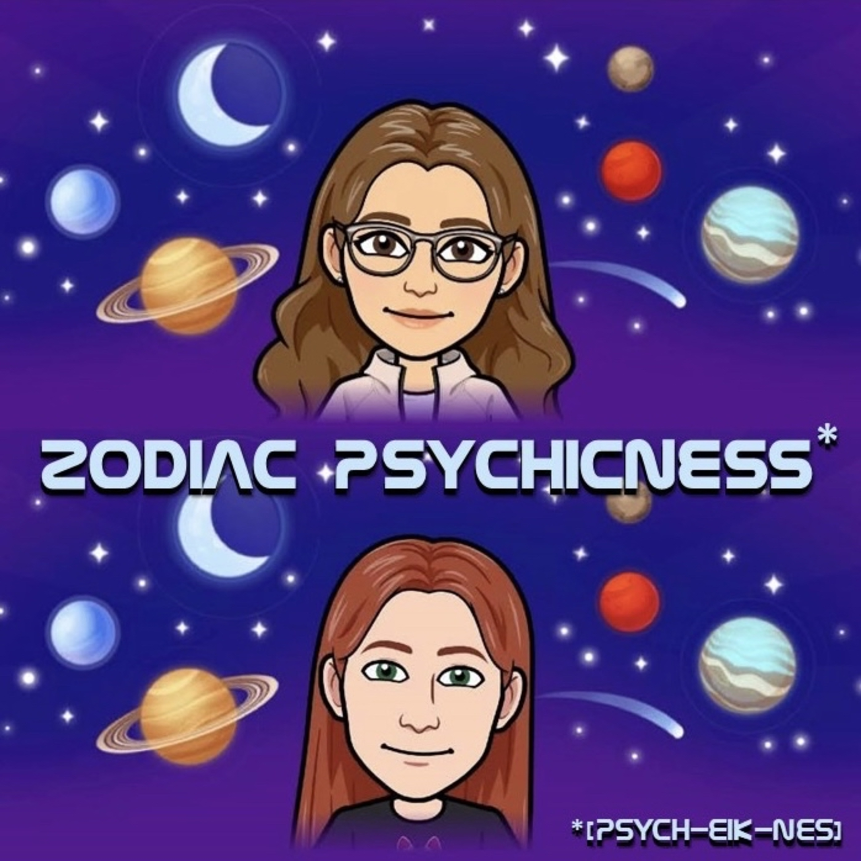 Zodiac Psychicness [psych-eik-nes] episode artwork