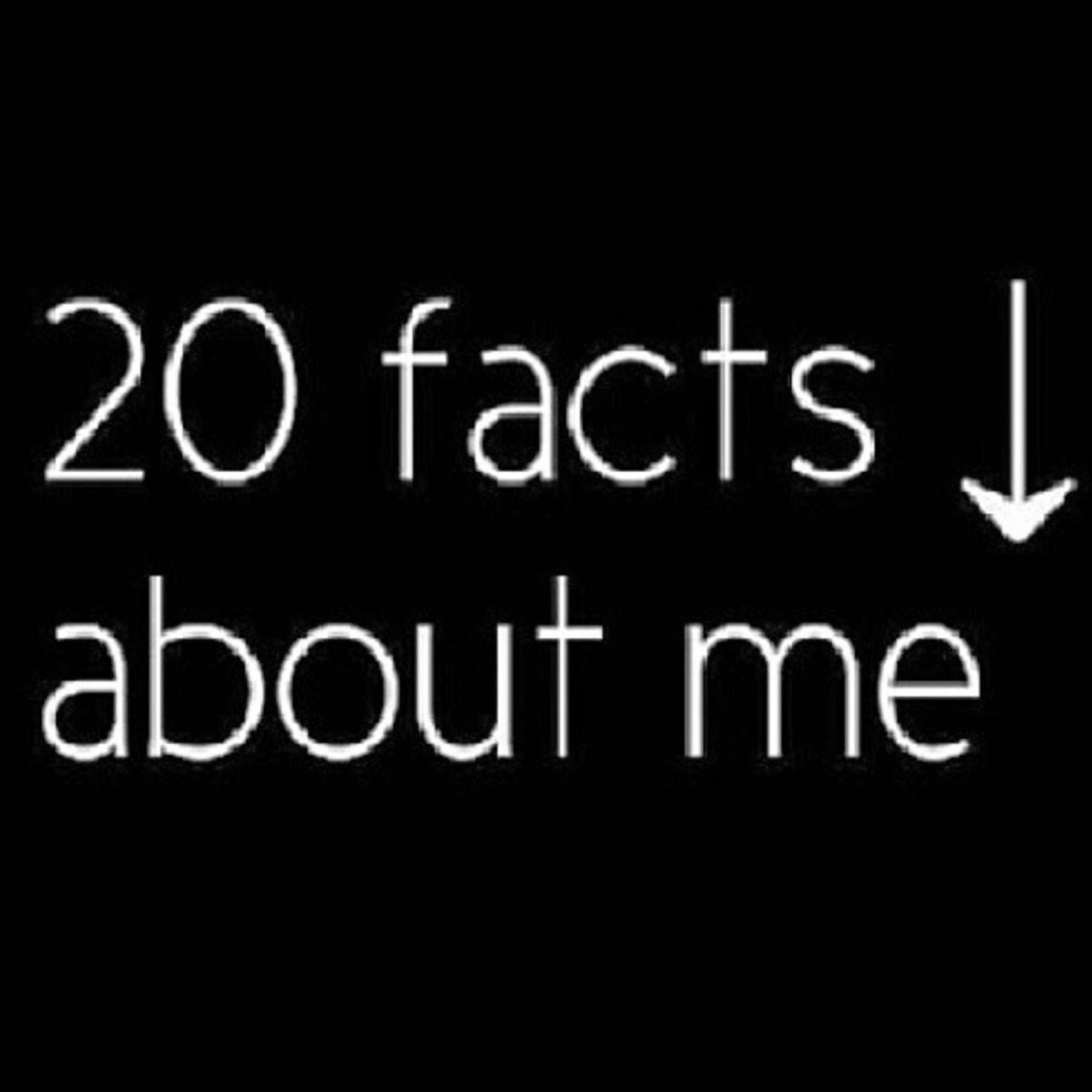 20 Random Facts You Didn’t Know About Me! ENJOY🤗