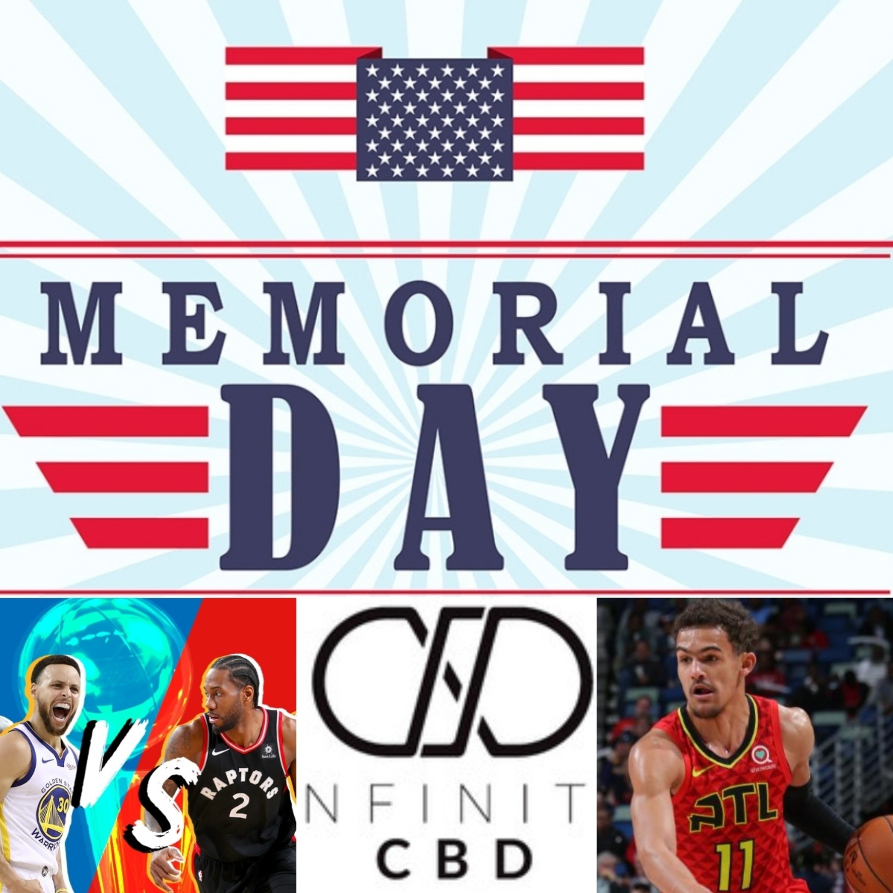Memorial day show with Sam and Aaron - Infinite cbd, Trae young meet up and NBA talk episode artwork