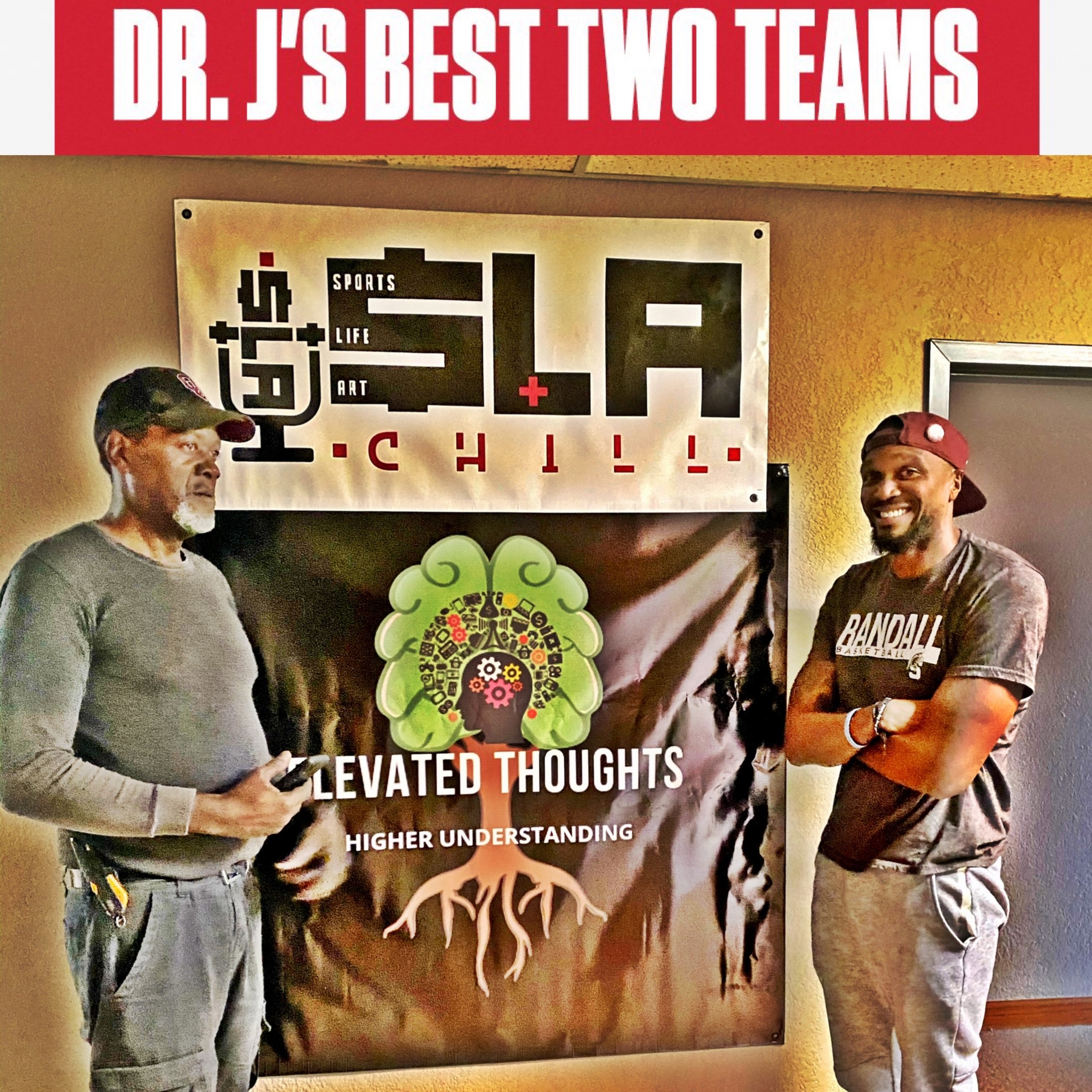 Dr. J’s Top Best Two NBA Teams episode artwork
