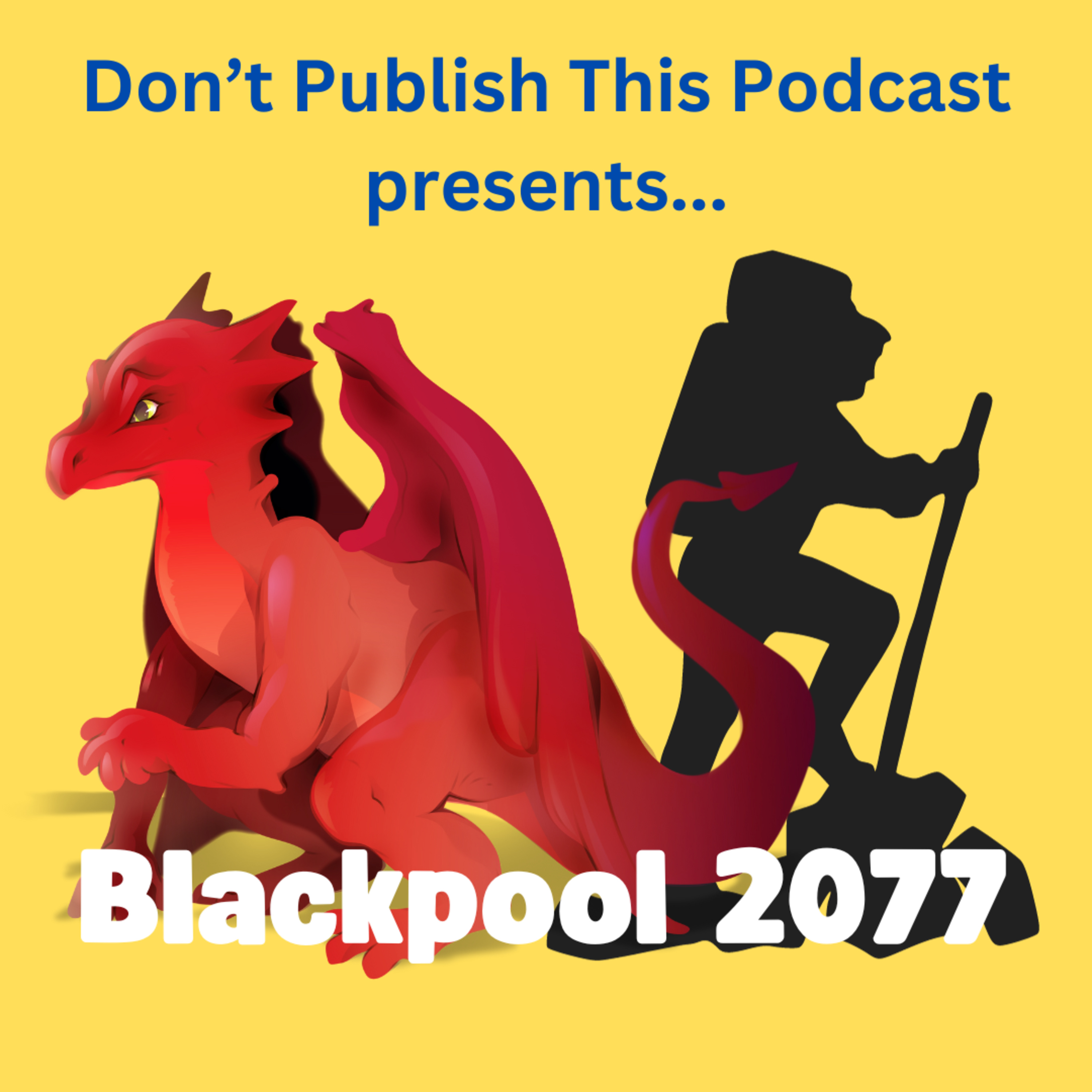 S2 E3: Blackpool 2077 episode artwork