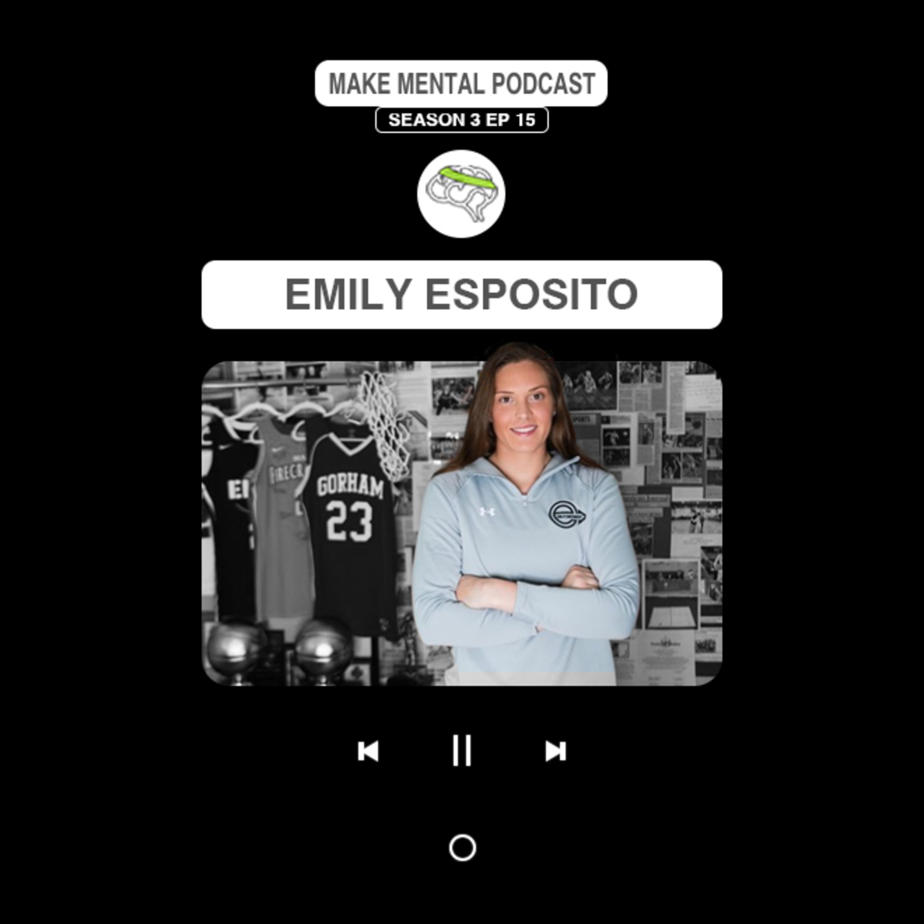 S3 E 15 Emily Esposito "Empowerment" FINALE episode artwork