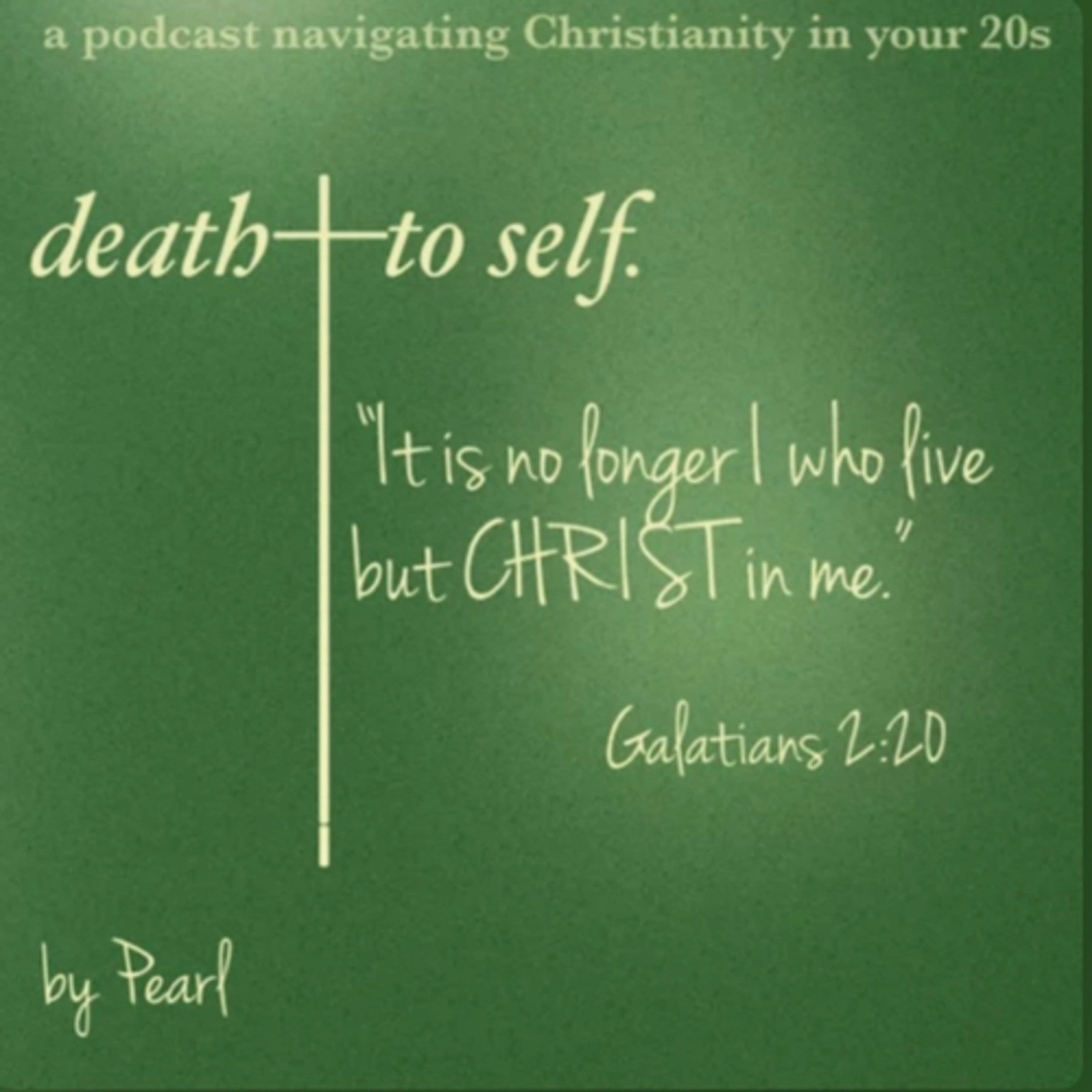 death to self.