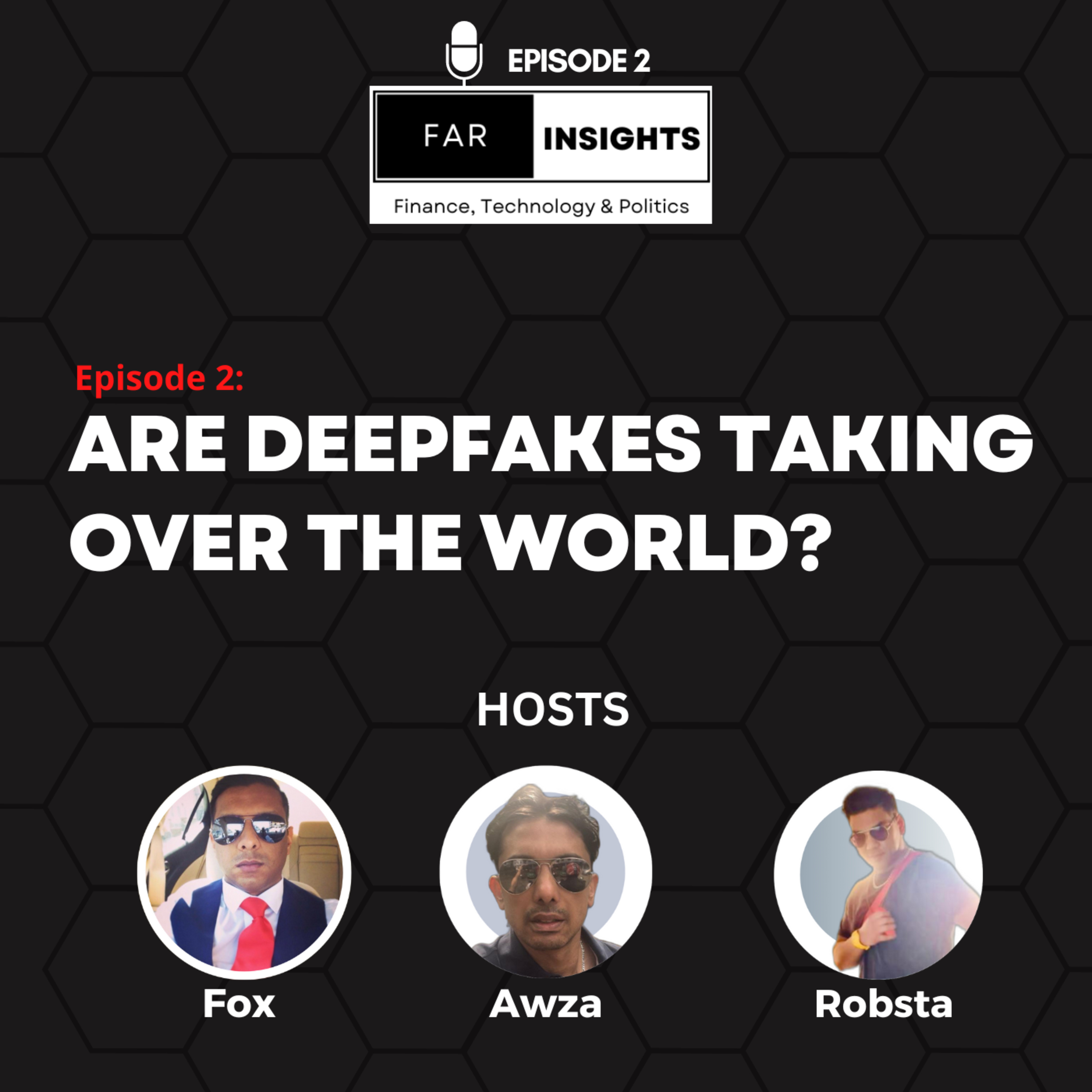 Are DeepFakes Taking Over the World? episode artwork