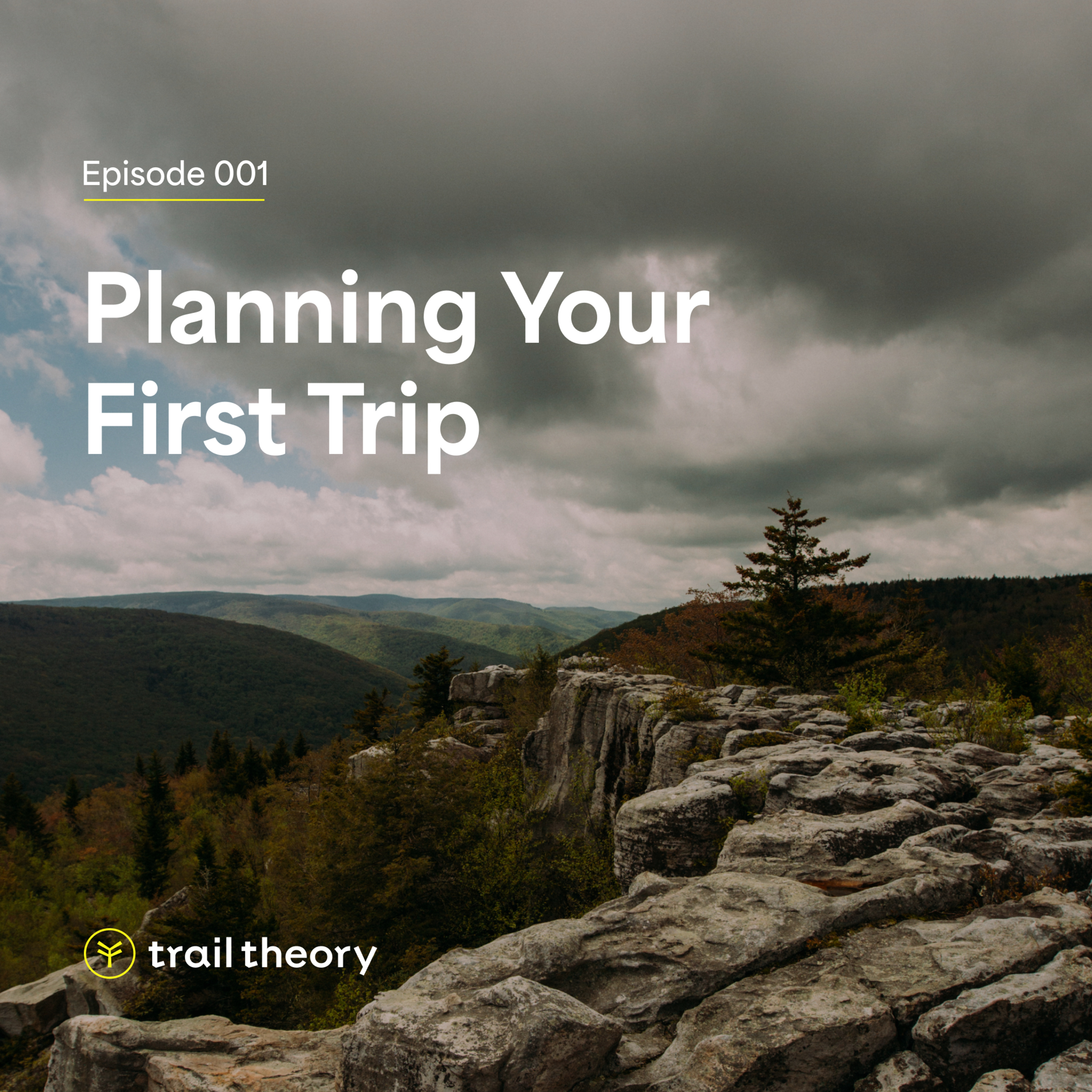 Planning Your First Trip episode artwork