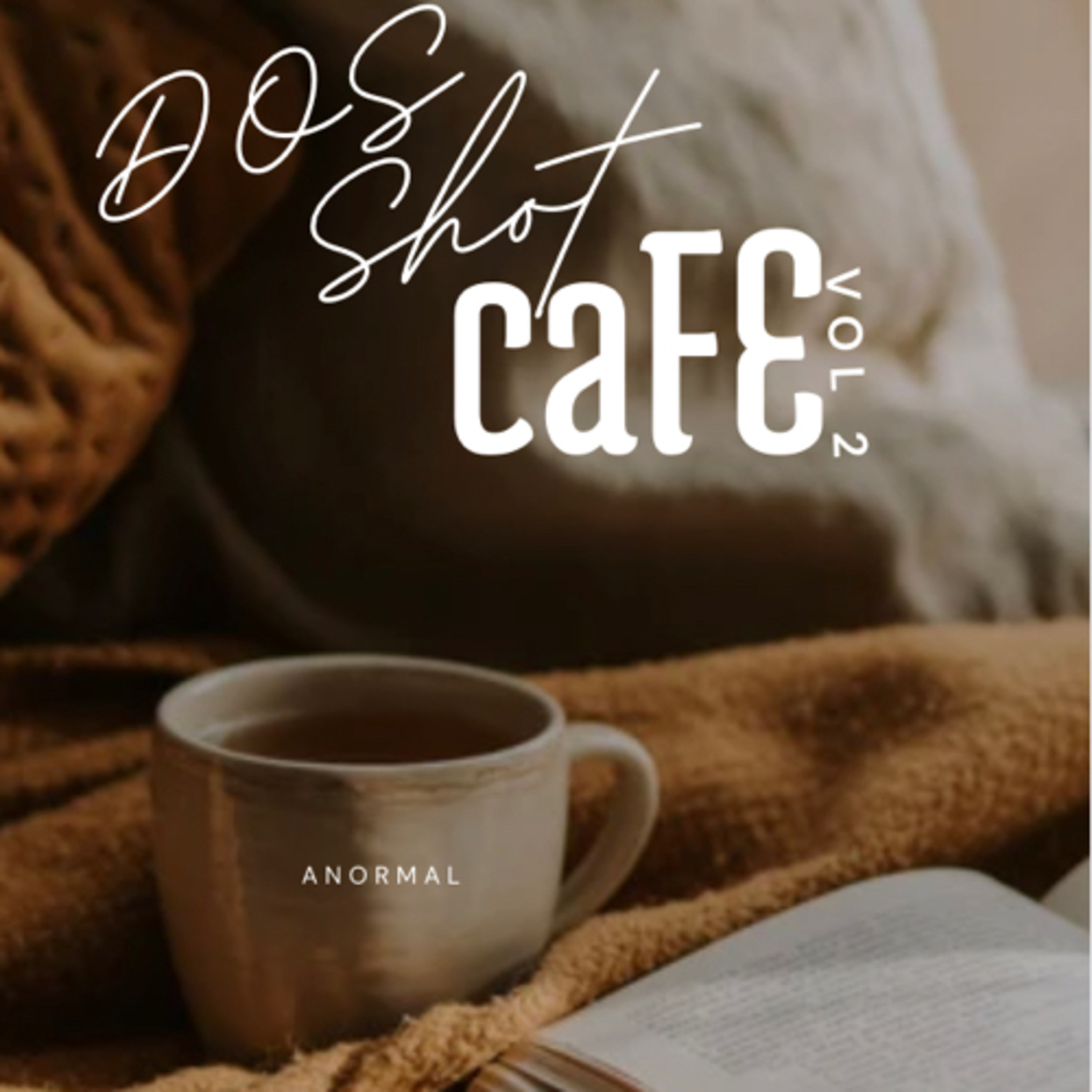 Dos Shot caFE episode artwork