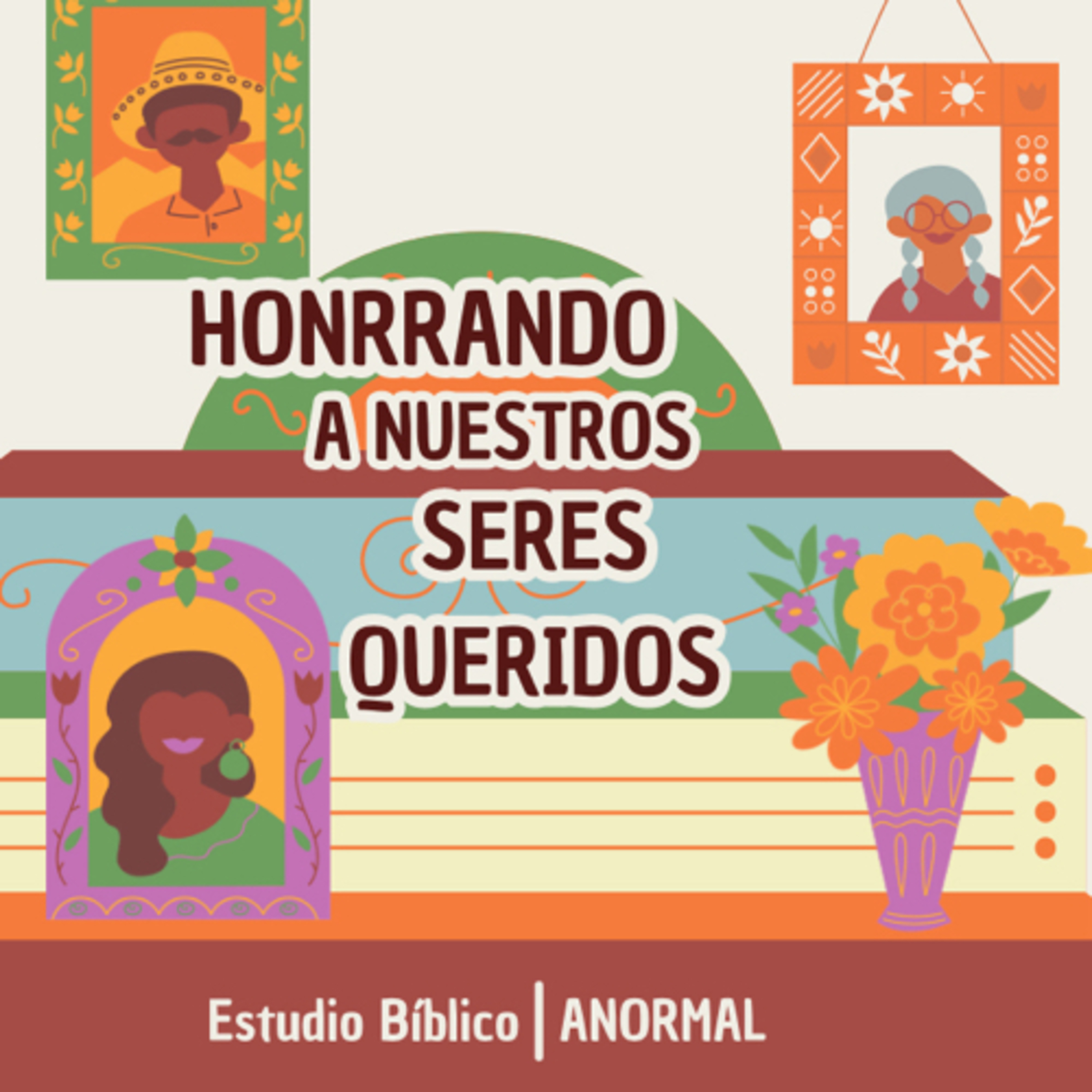 Recordando a Nuestros Seres Queridos  episode artwork