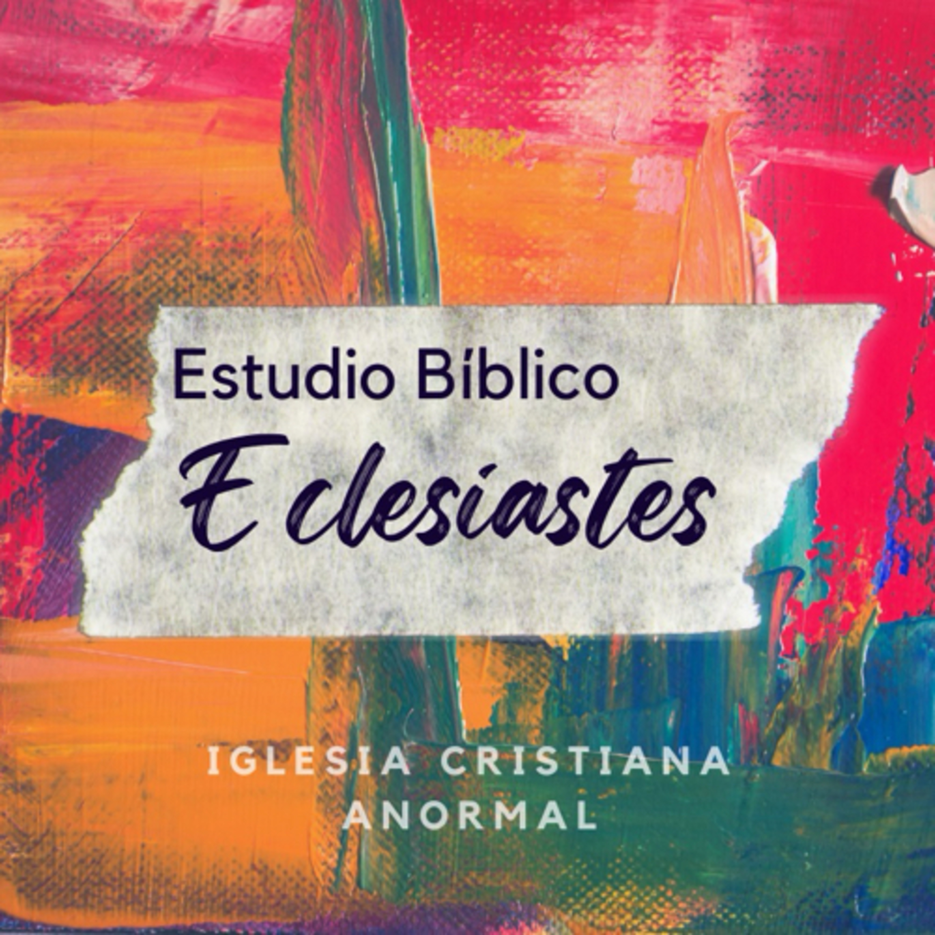 ECLESIASTES 3 y 4INTERVALOS DEL TIEMPO  episode artwork
