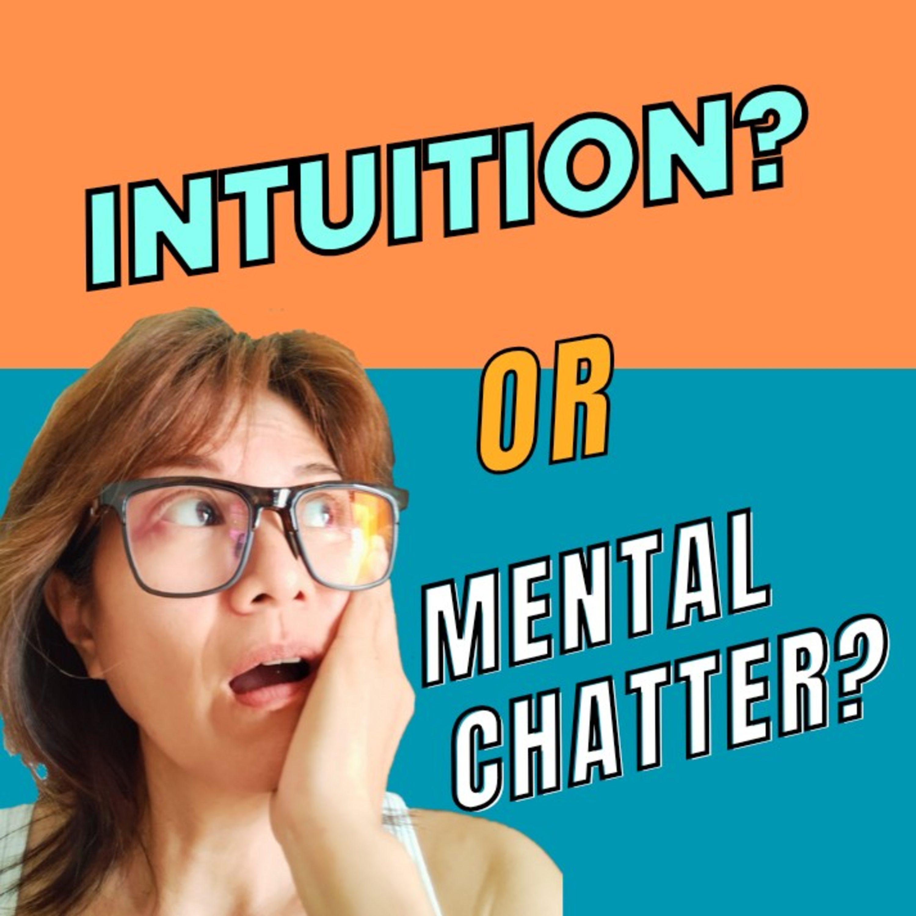 S1 E31. 3 signs it’s your intuition  episode artwork