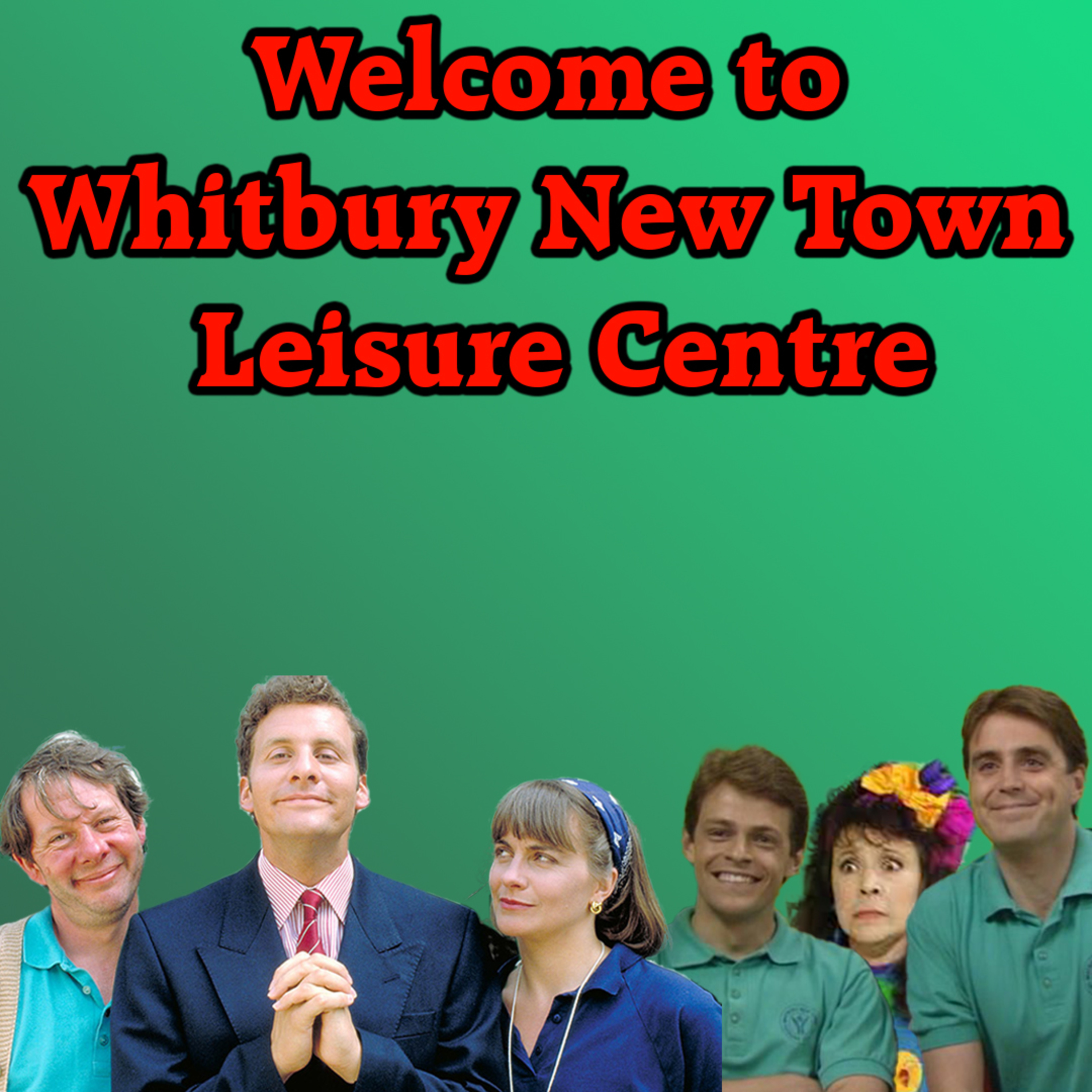 Welcome to Whitbury New Town Leisure Centre Series 1 Episode 1 : Welcome episode artwork