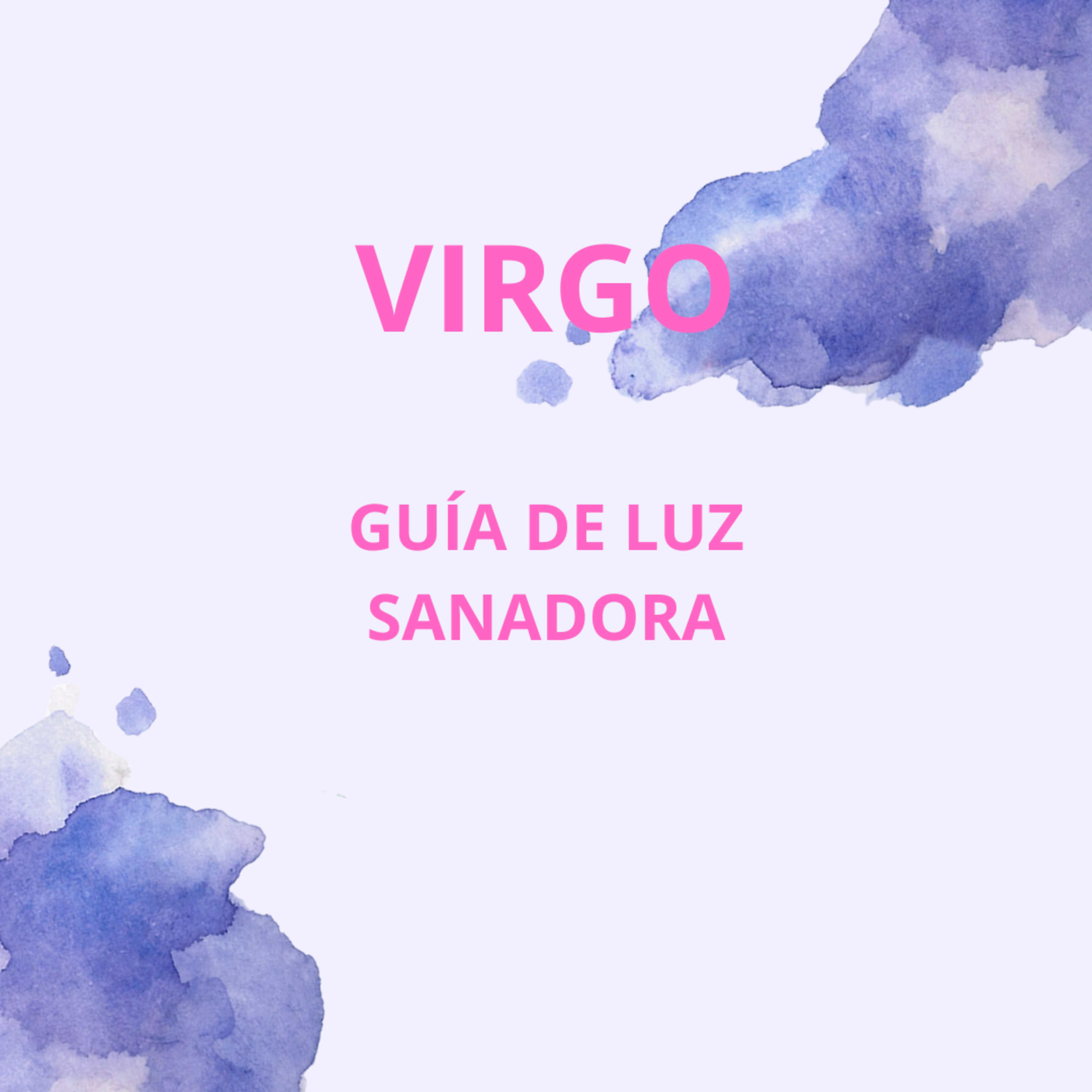 VIRGO---¿Qué necesitas saber en este momento? episode artwork