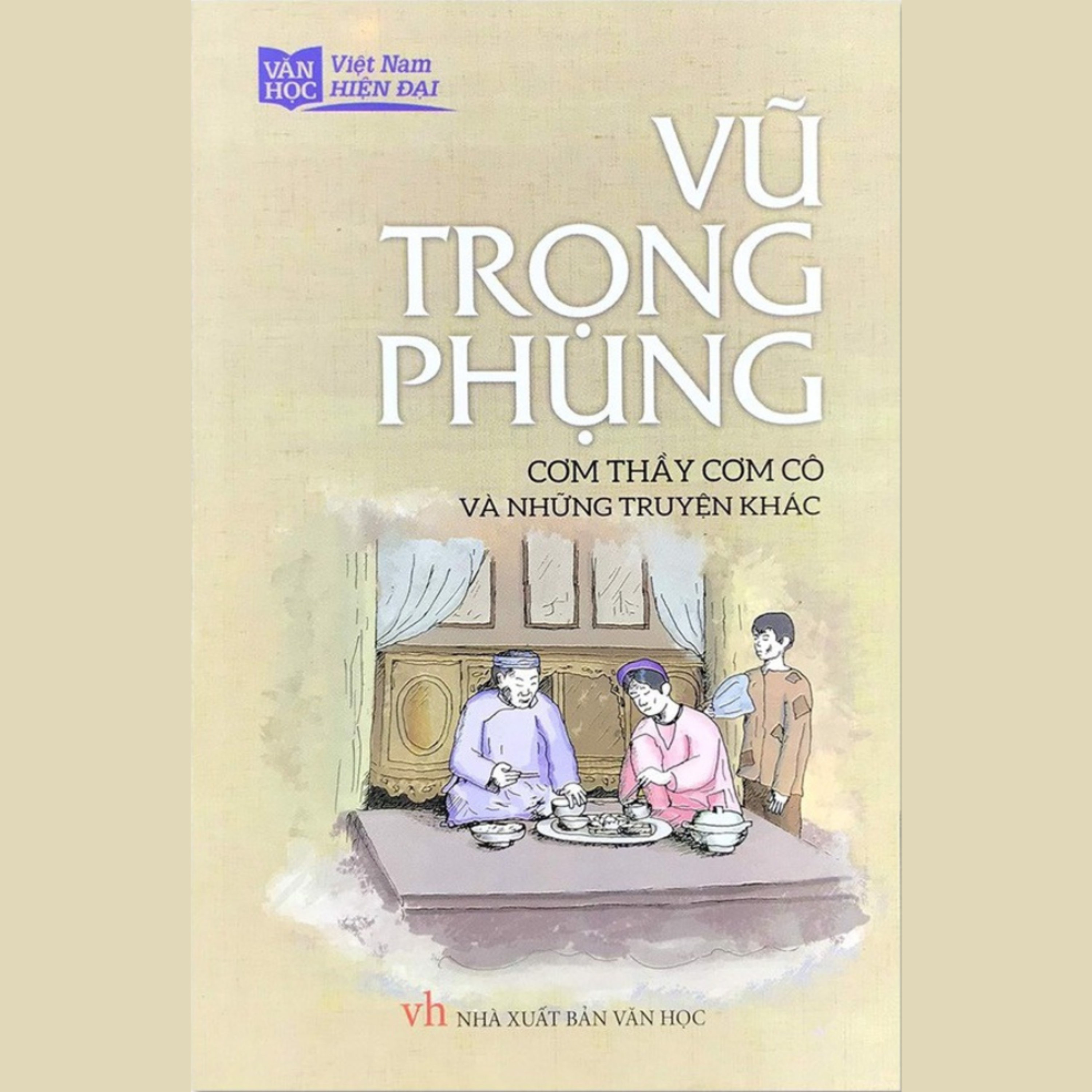 Cơm Thầy Cơm Cô - Vũ Trọng Phụng E6 episode artwork