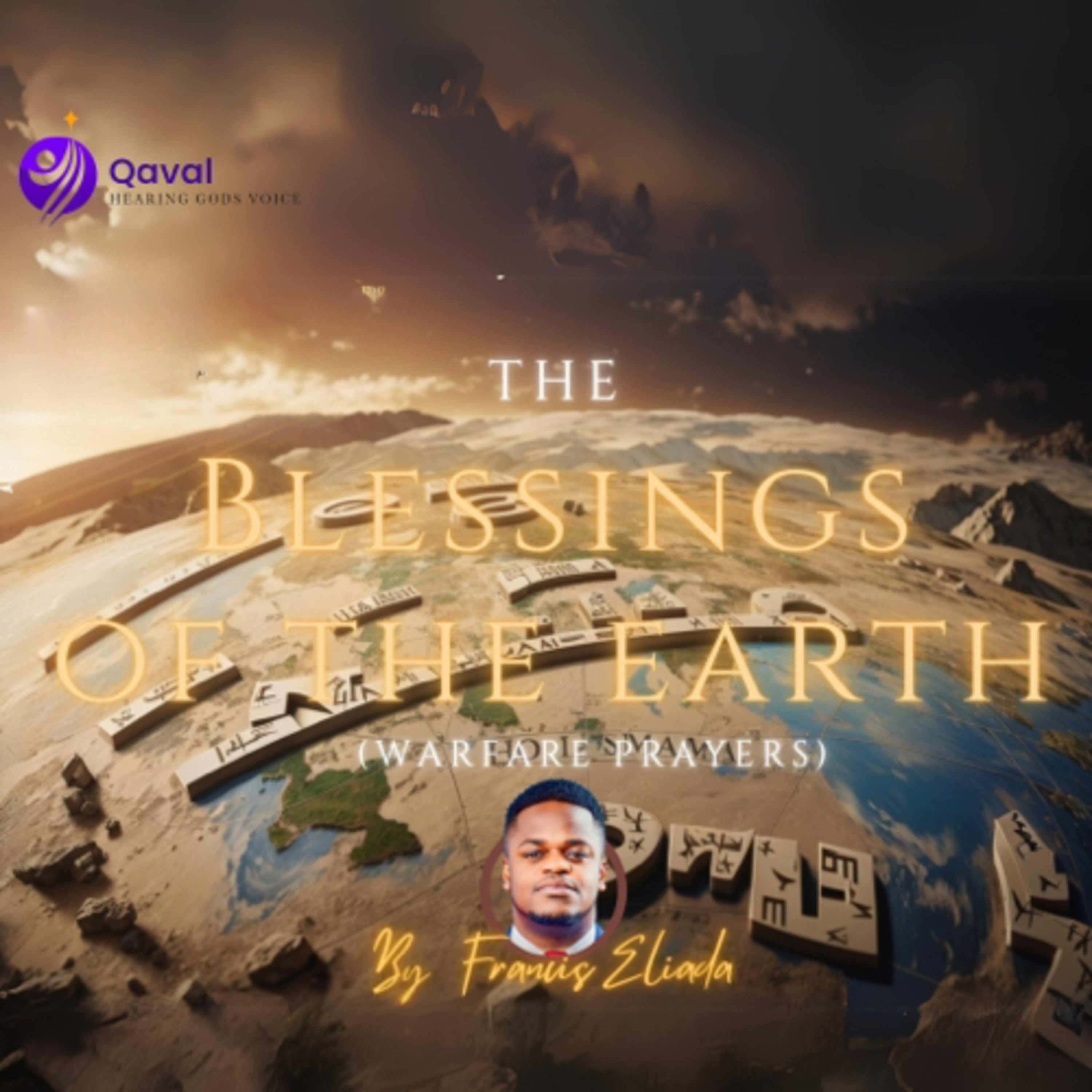 THE BLESSINGS OF THE EARTH(warfare prayers) episode artwork