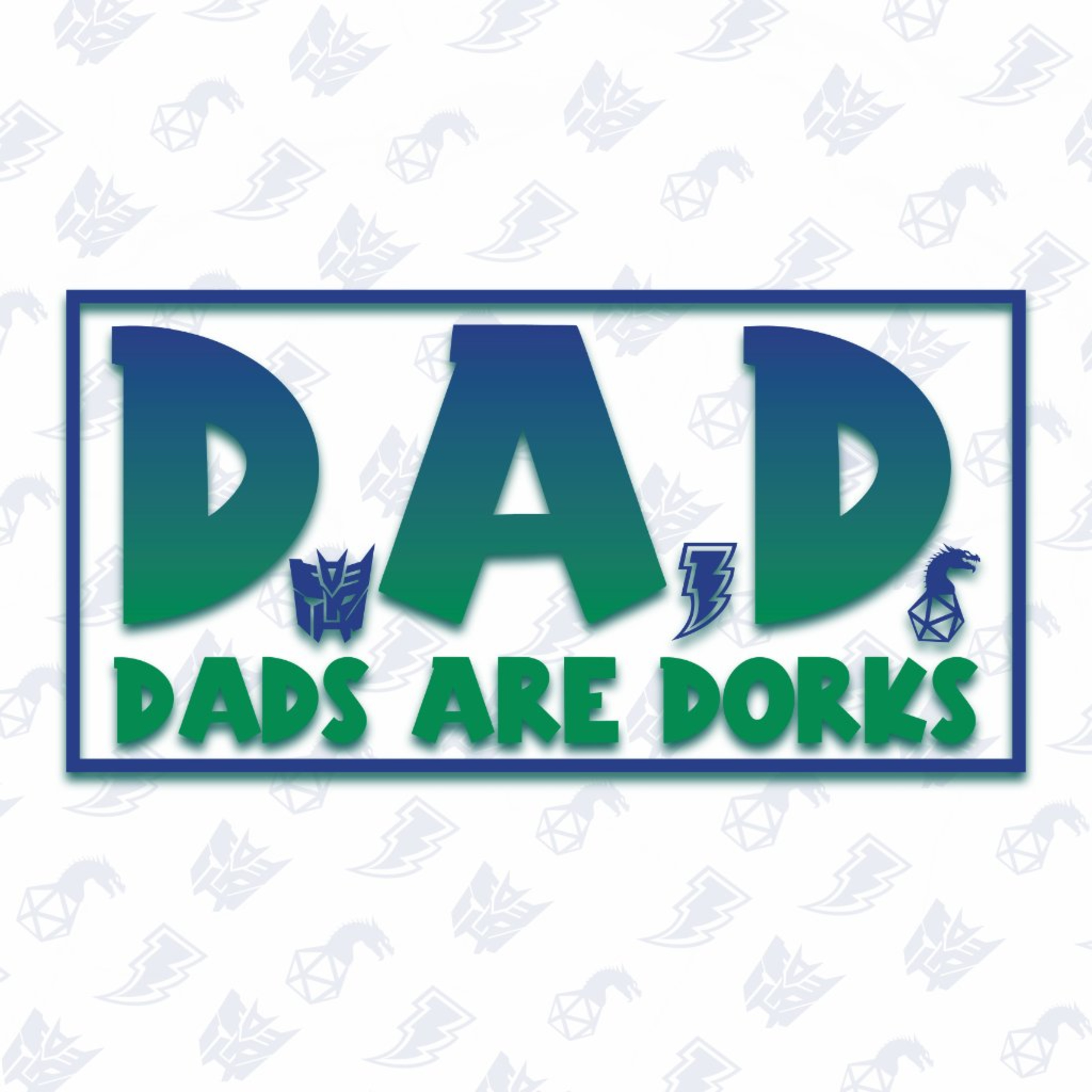 Dads are Dorks