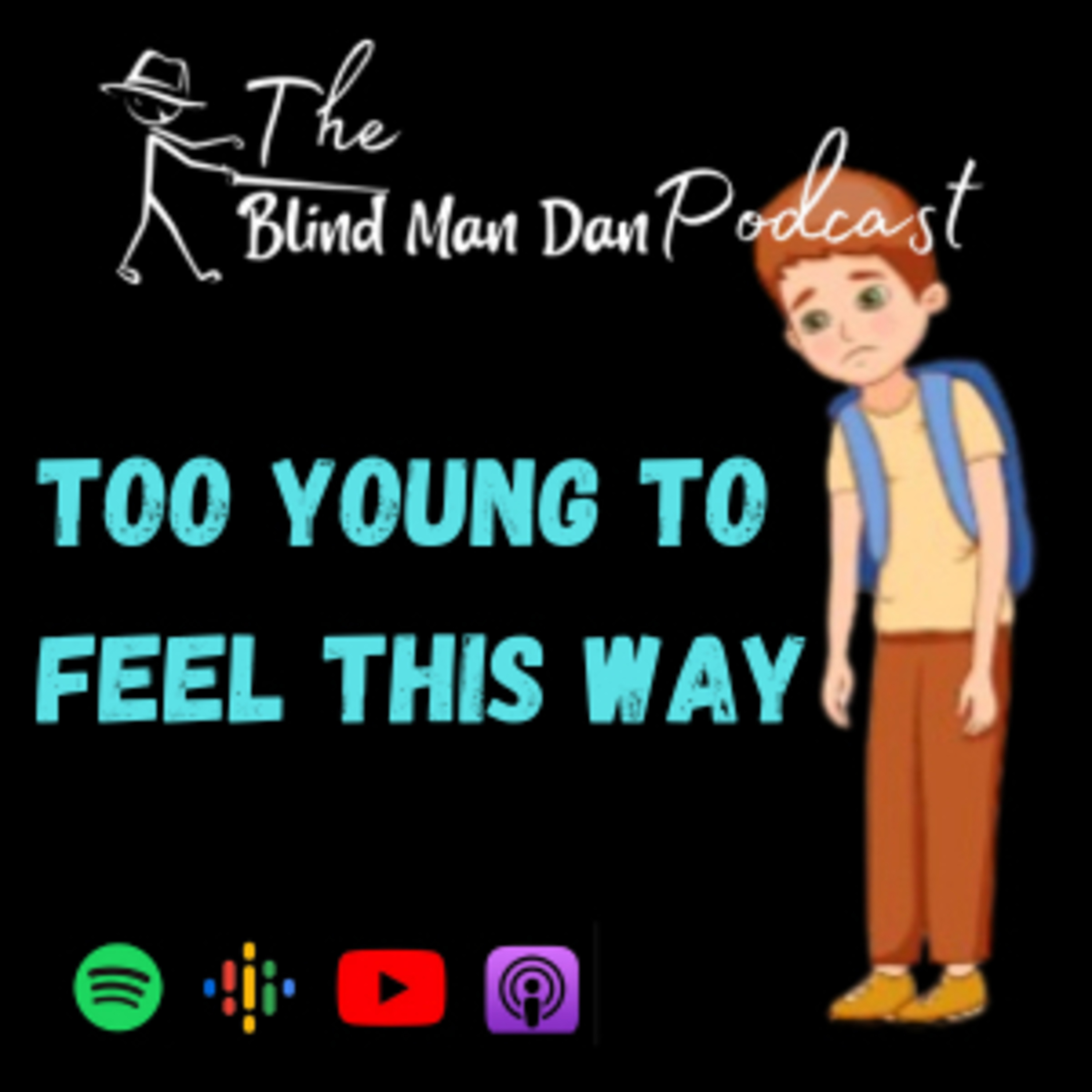The Blind Man Dan Podcast