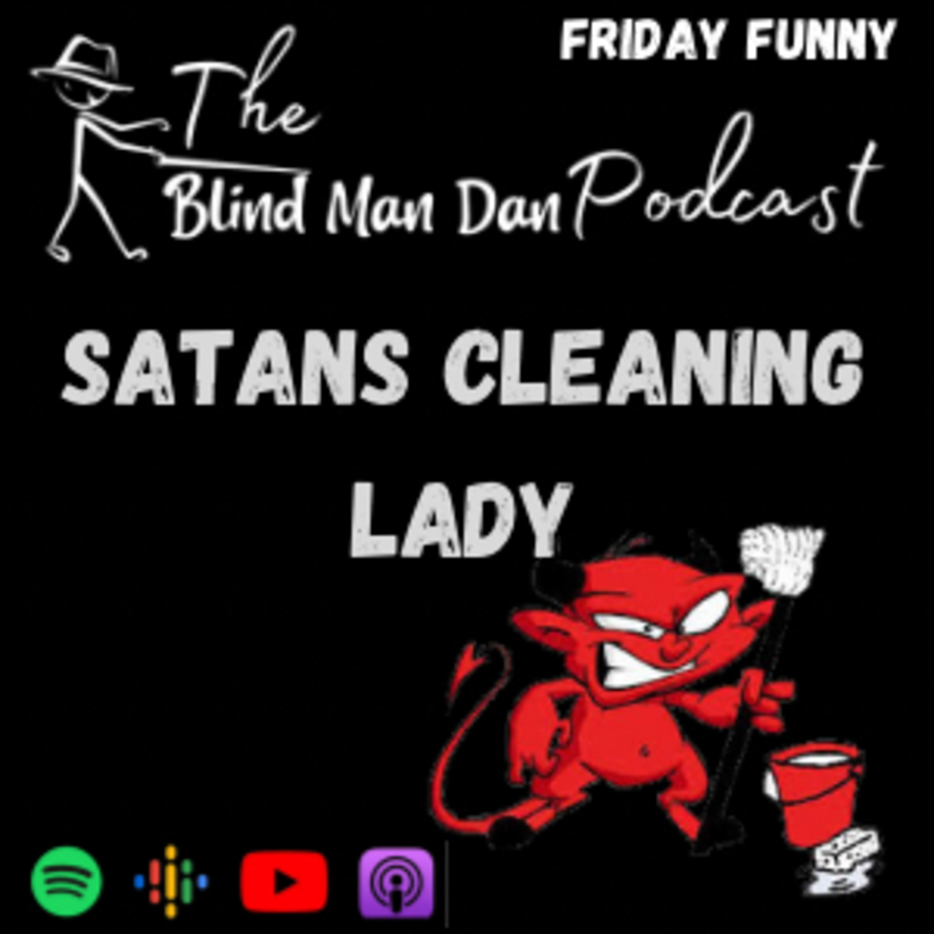 The Blind Man Dan Podcast