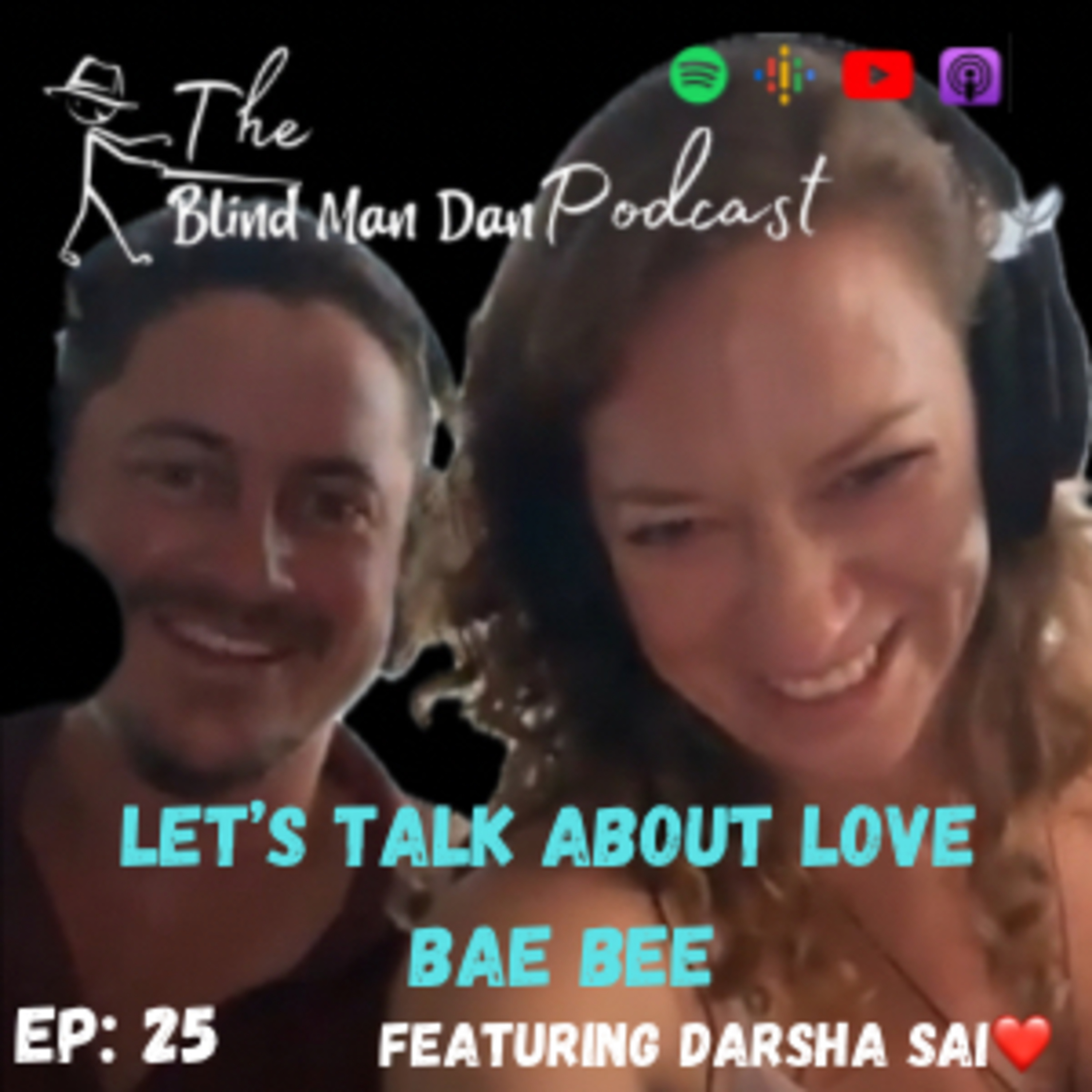 The Blind Man Dan Podcast