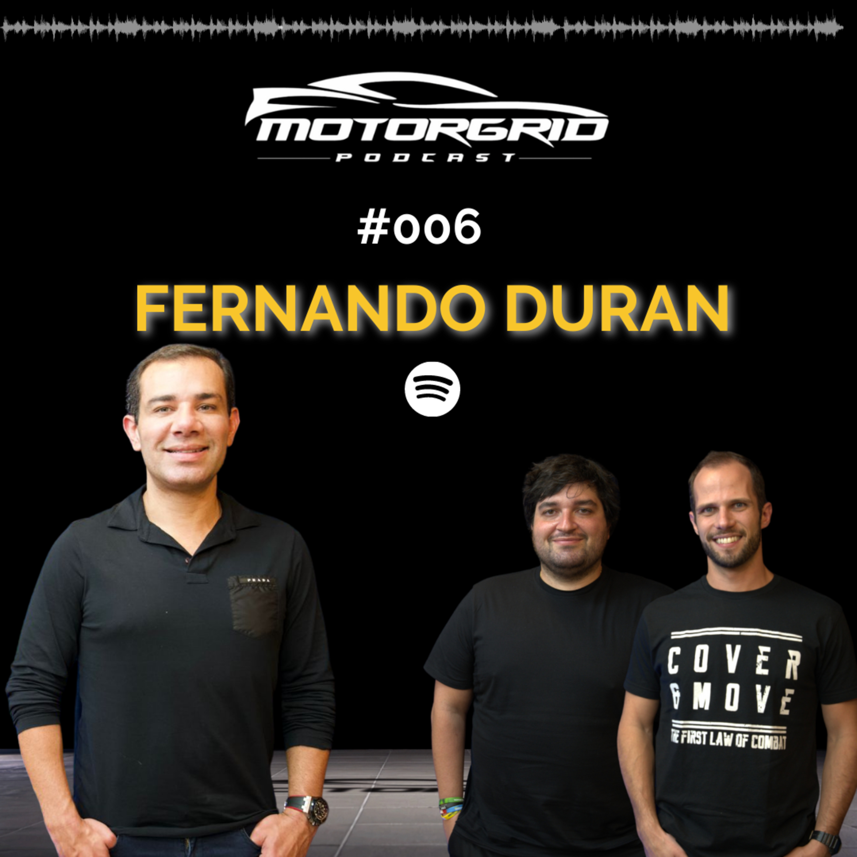 Motorgrid Podcast - Fernando Duran - Ep 06