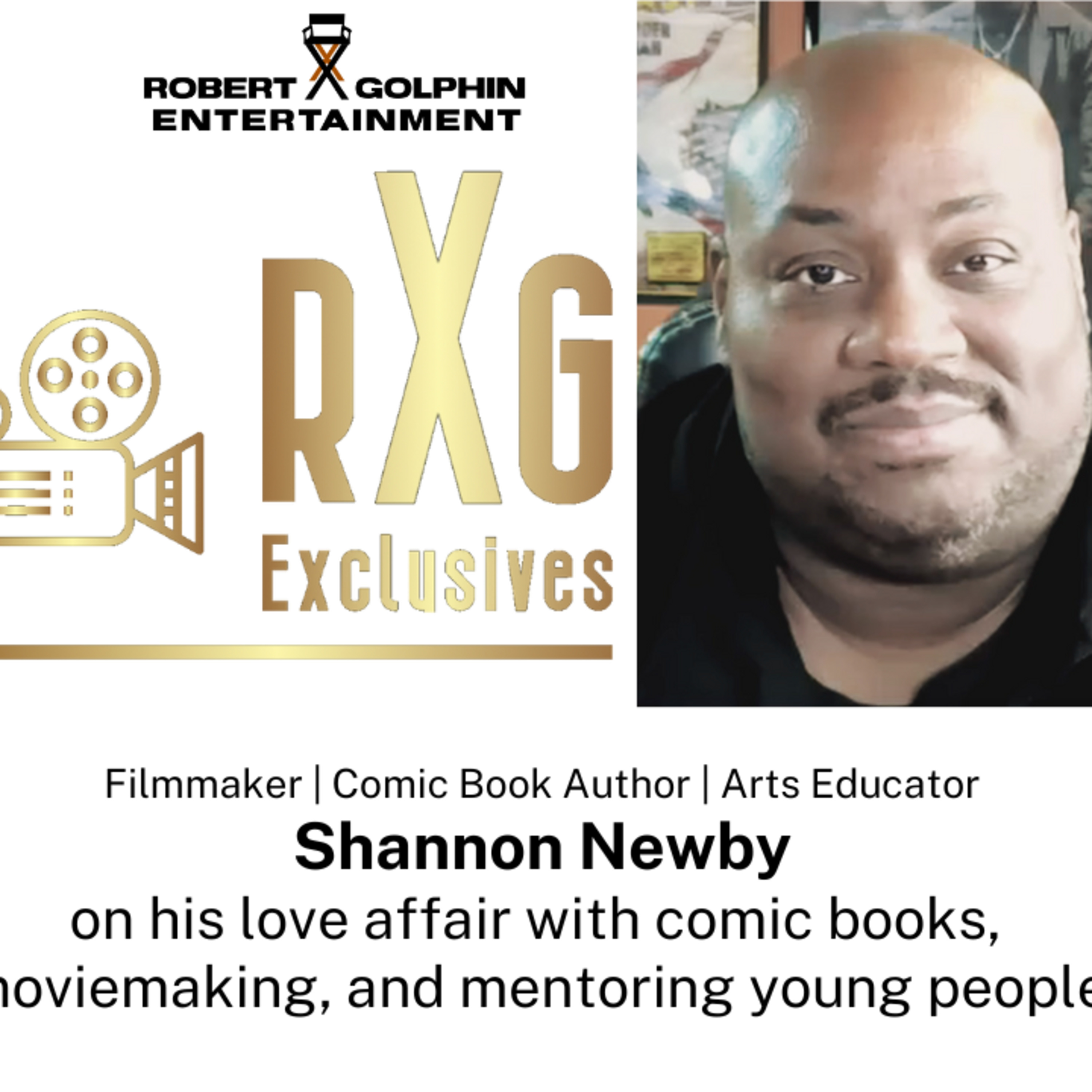 RXG Exclusives with Robert X. Golphin