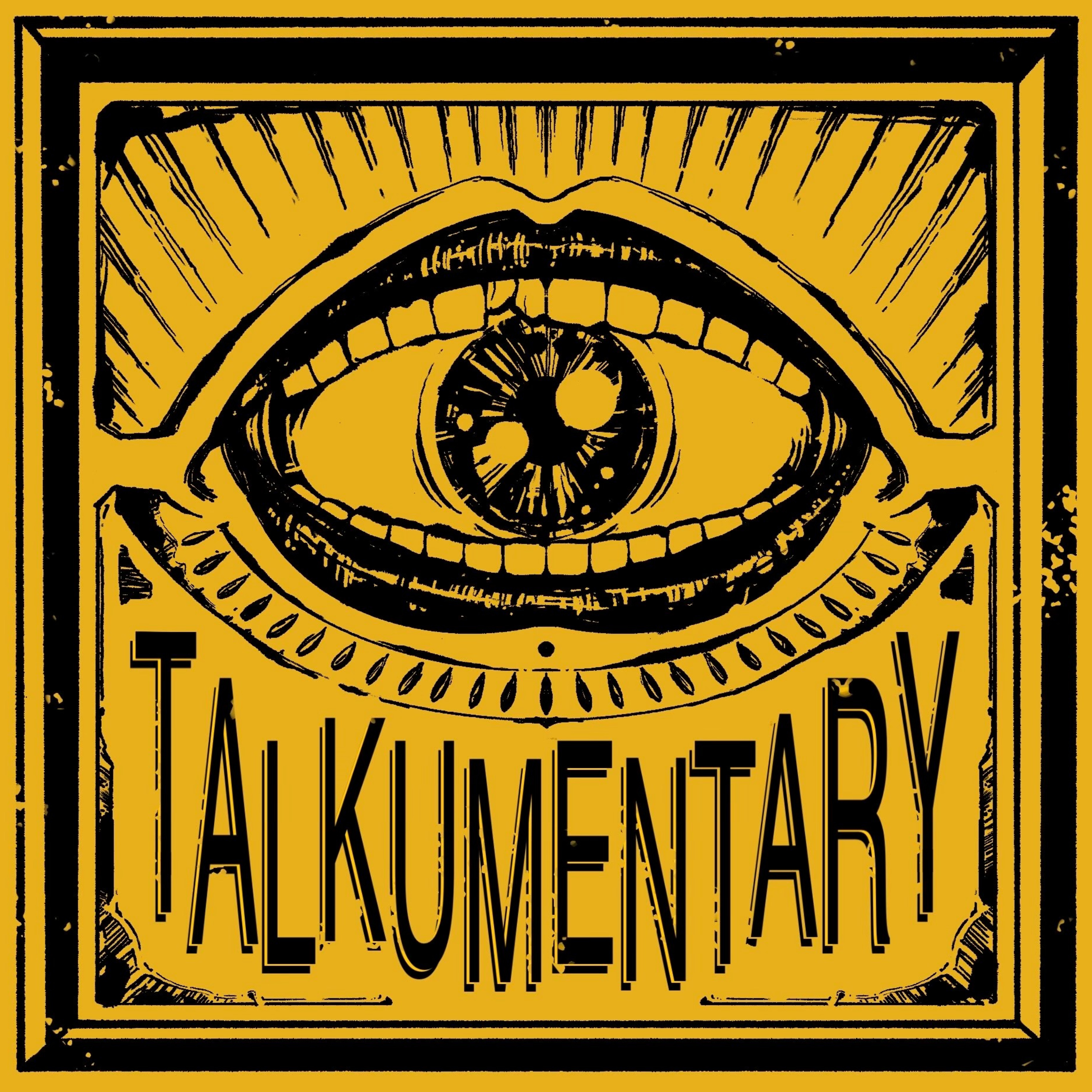 TALKUMENTARY