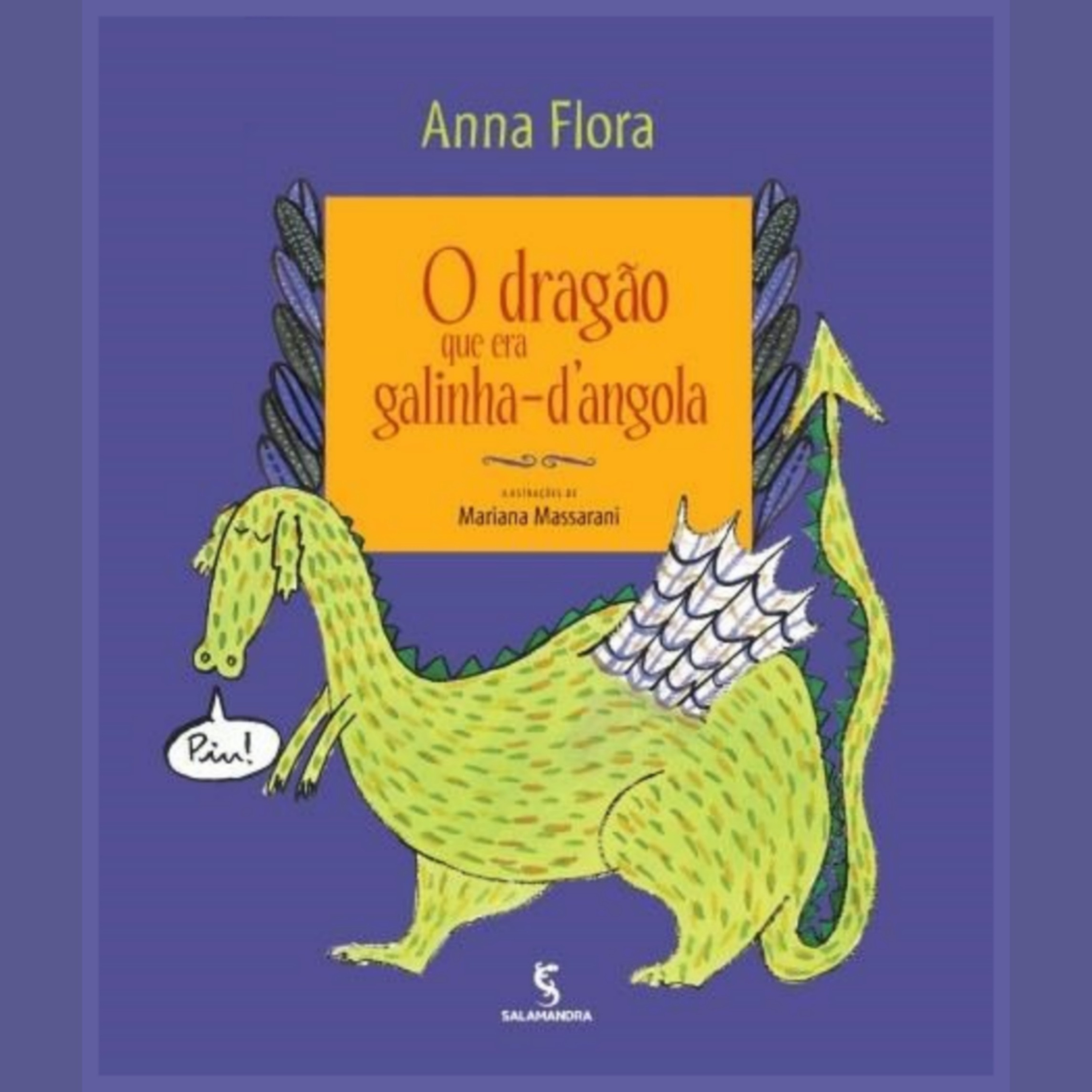 O DRAGÃO QUE ERA GALINHA D'ANGOLA - de Anna Flora episode artwork