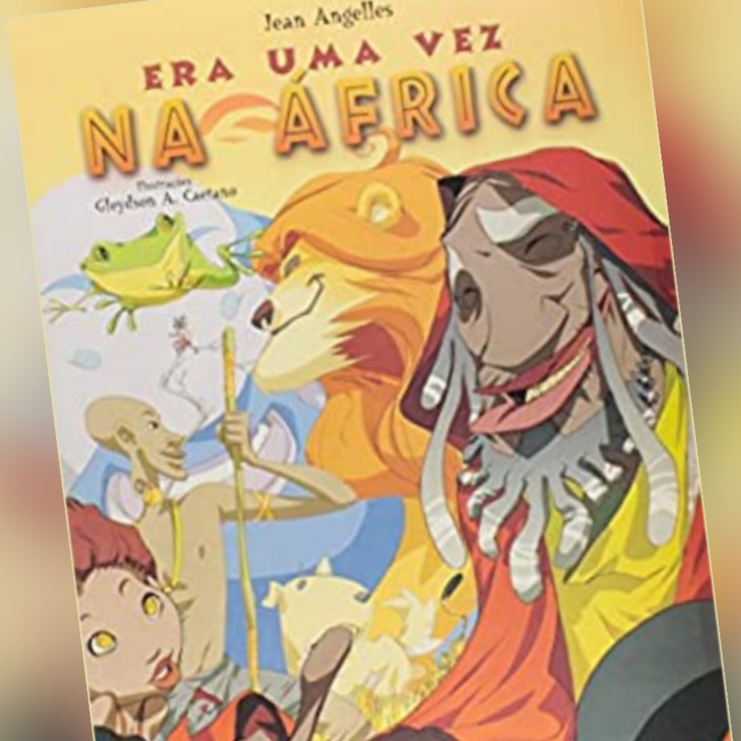 ERA UMA VEZ NA ÁFRICA - de Jean Angelles episode artwork