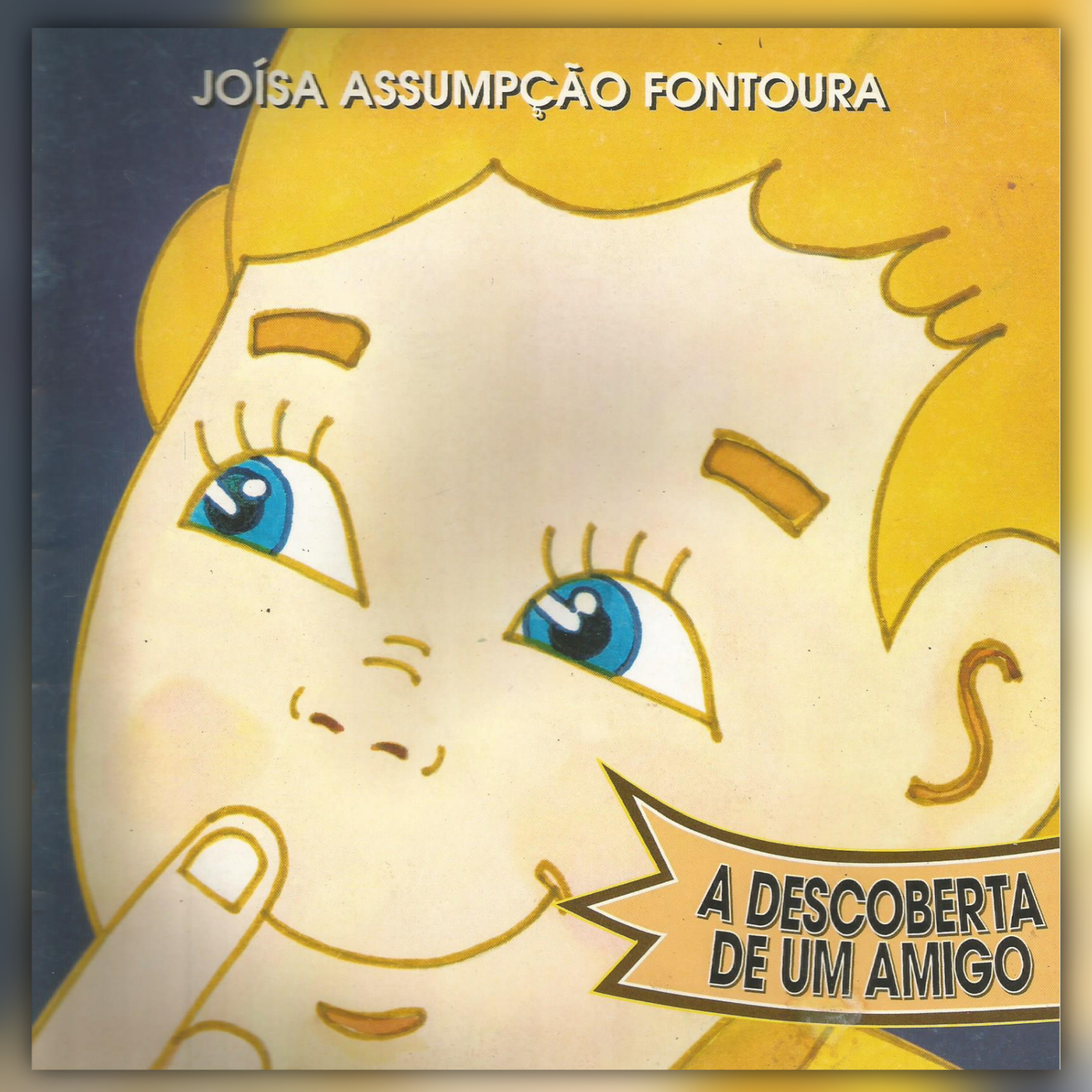 A DESCOBERTA DE UM AMIGO - de Jóisa Assumpção Fontoura episode artwork