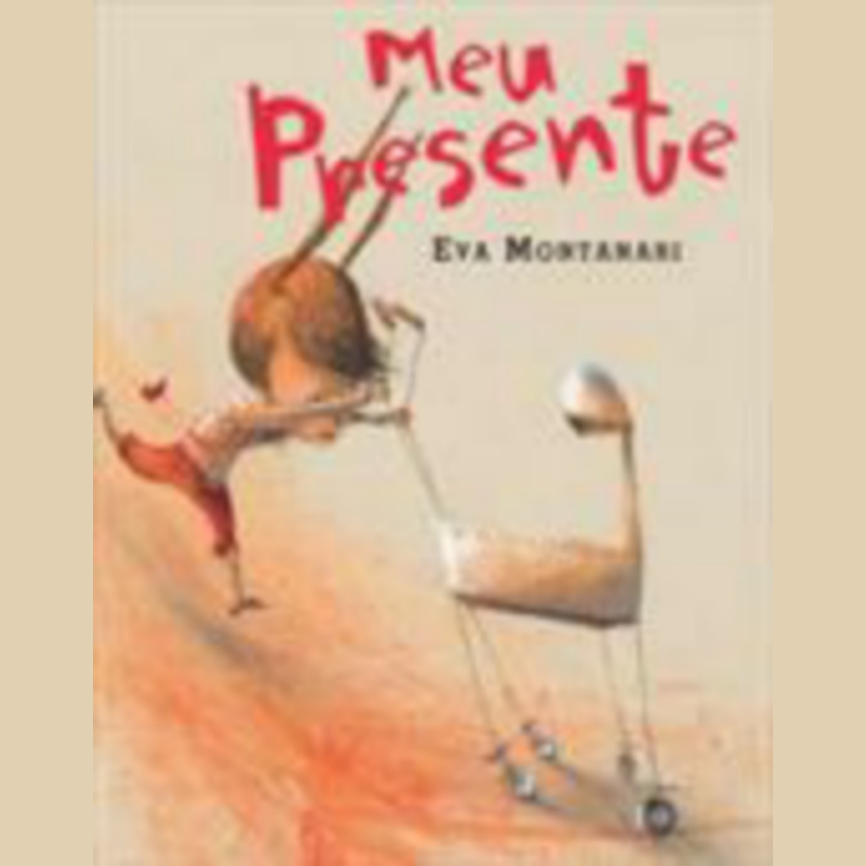 MEU PRESENTE - de Eva Montanari episode artwork