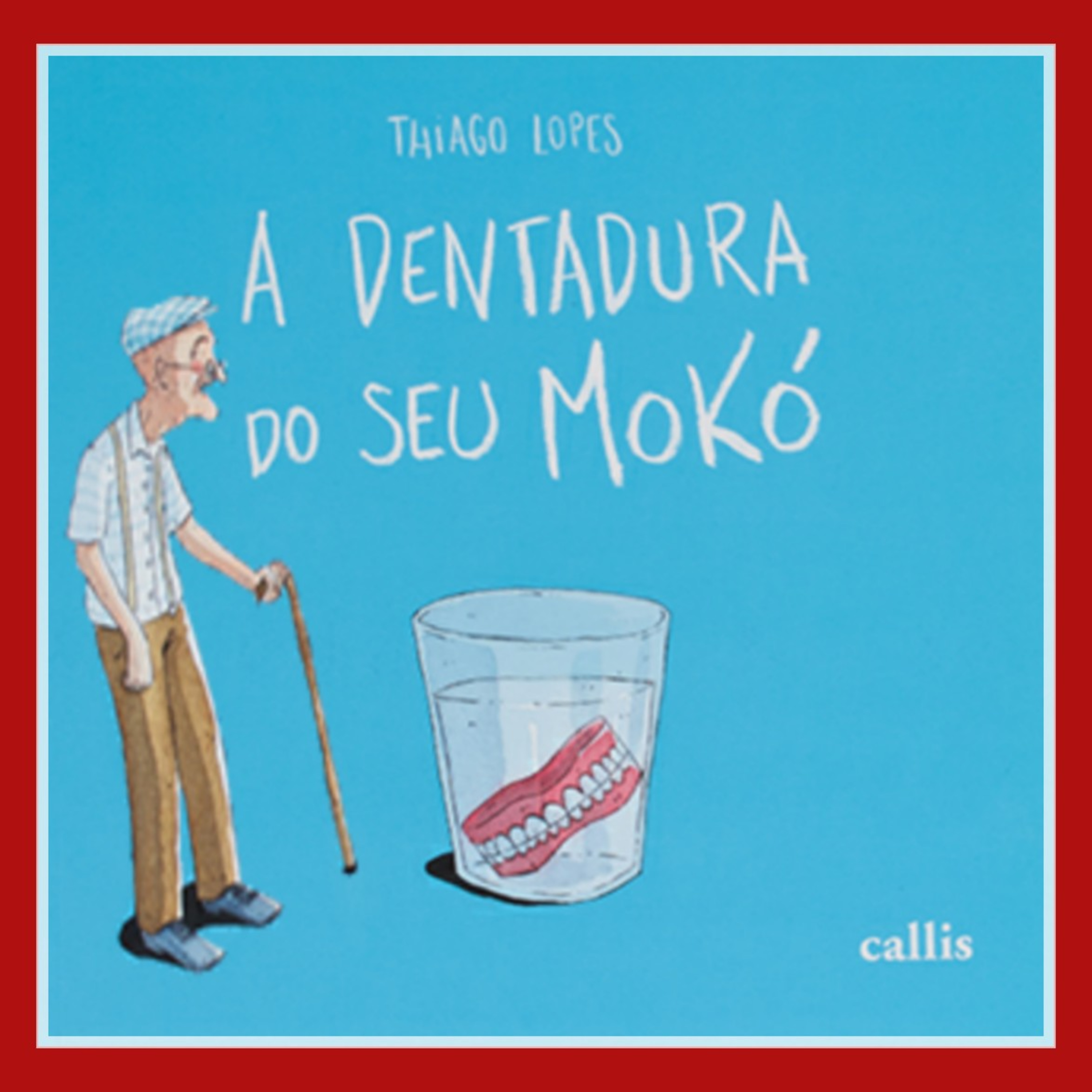 A DENTADURA DO SEU MOKÓ - de Thiago Lopes episode artwork