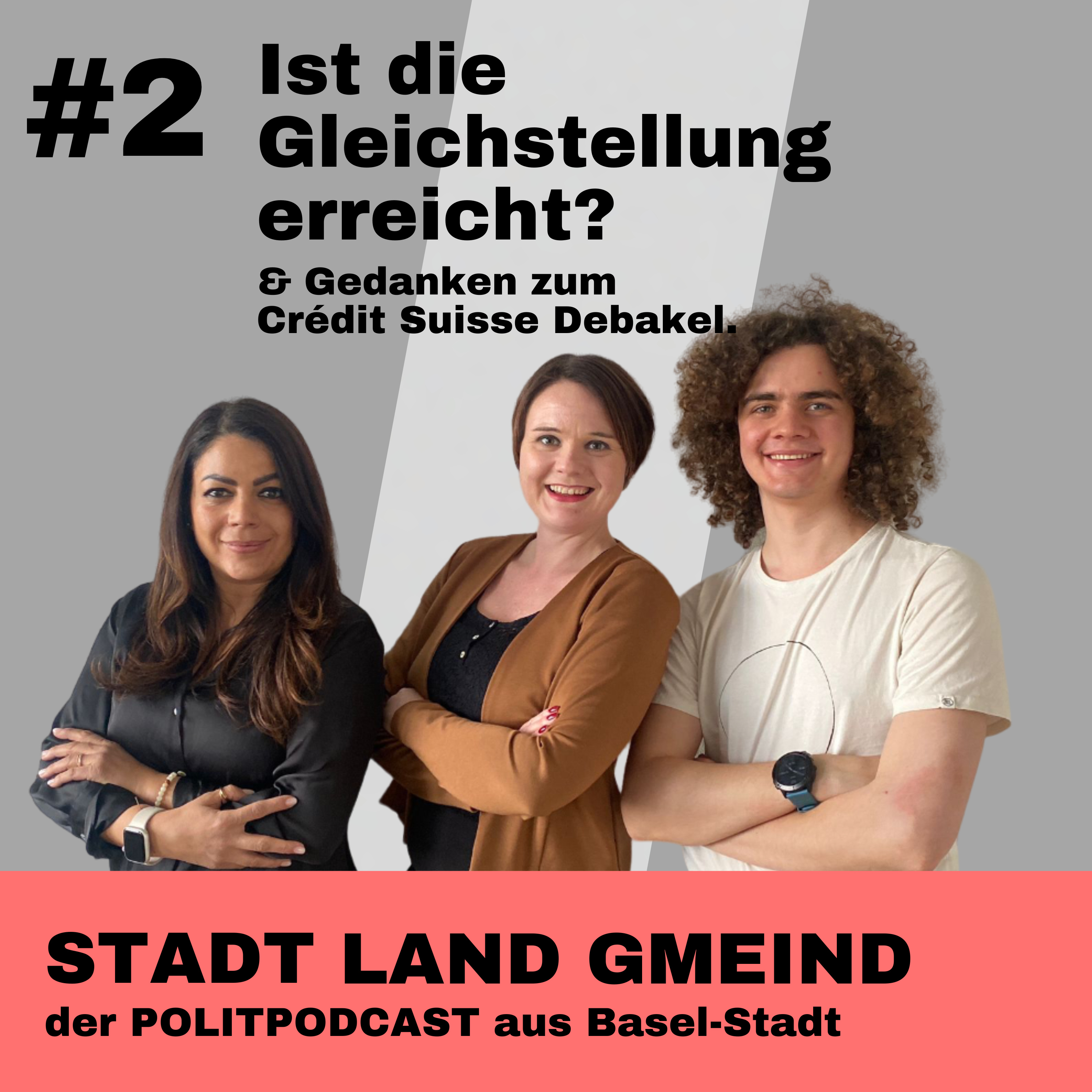 STADT - LAND - GMEIND, der Basler Politpodcast