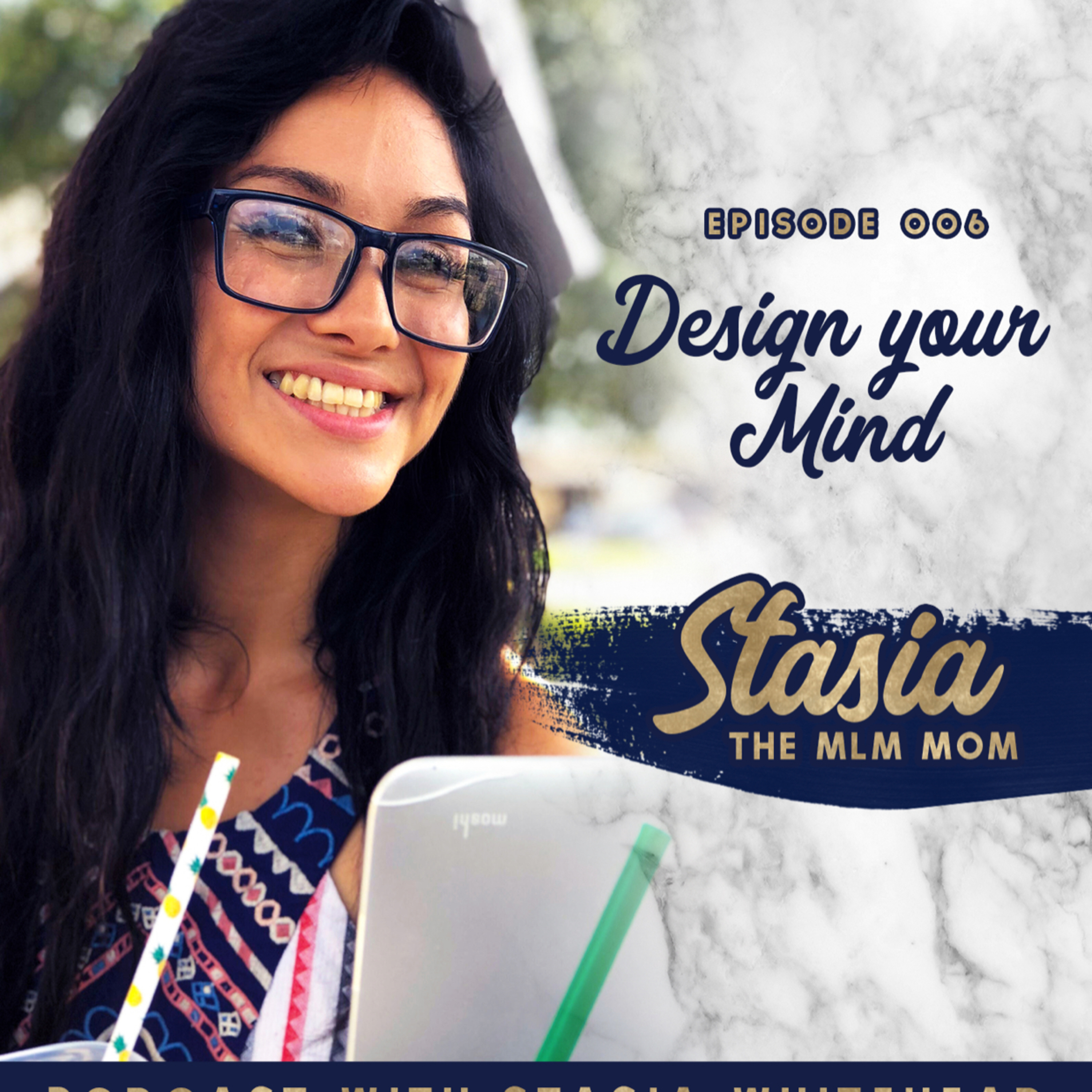 S2: Episode 6: Design Your Mind episode artwork