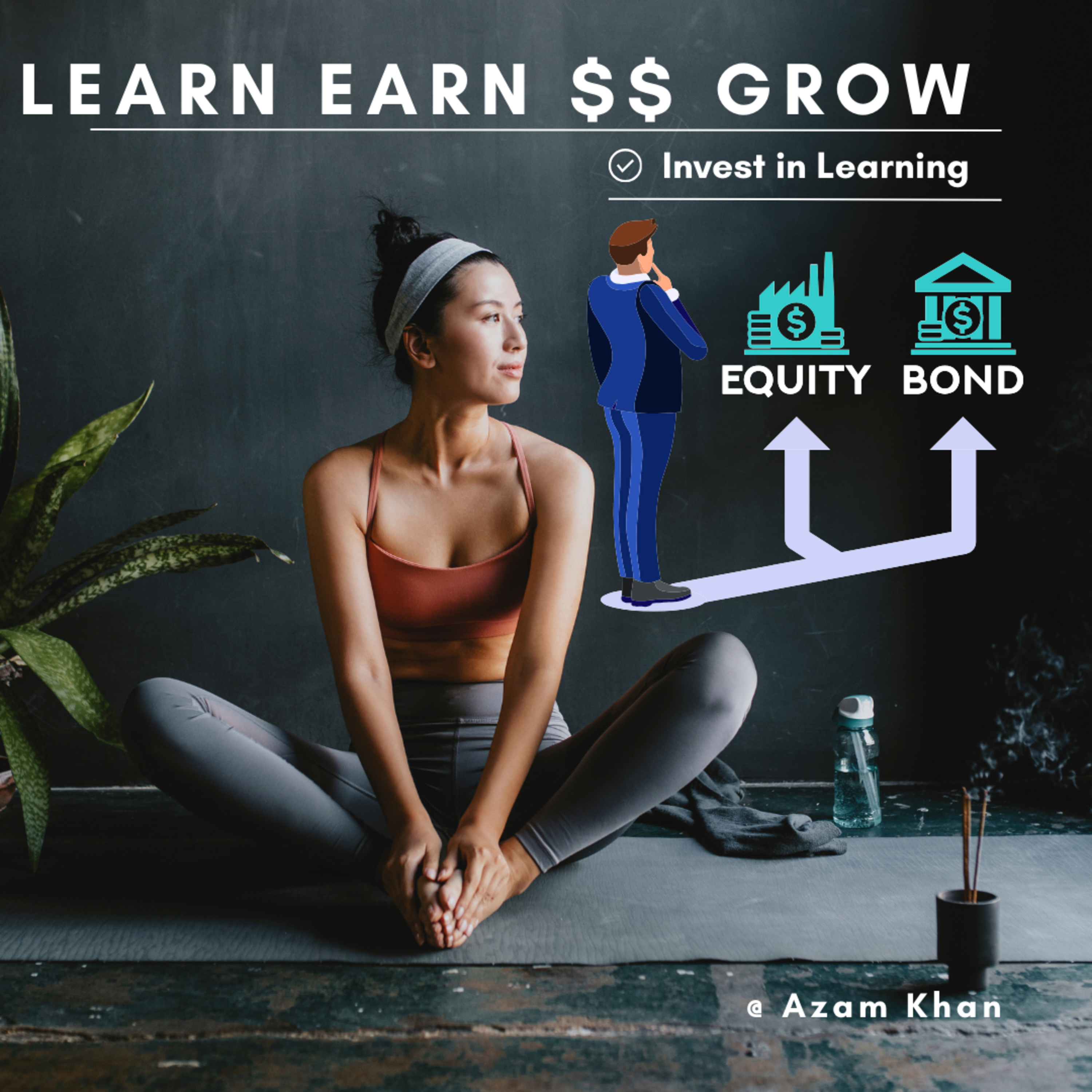 Learn Earn and Grow