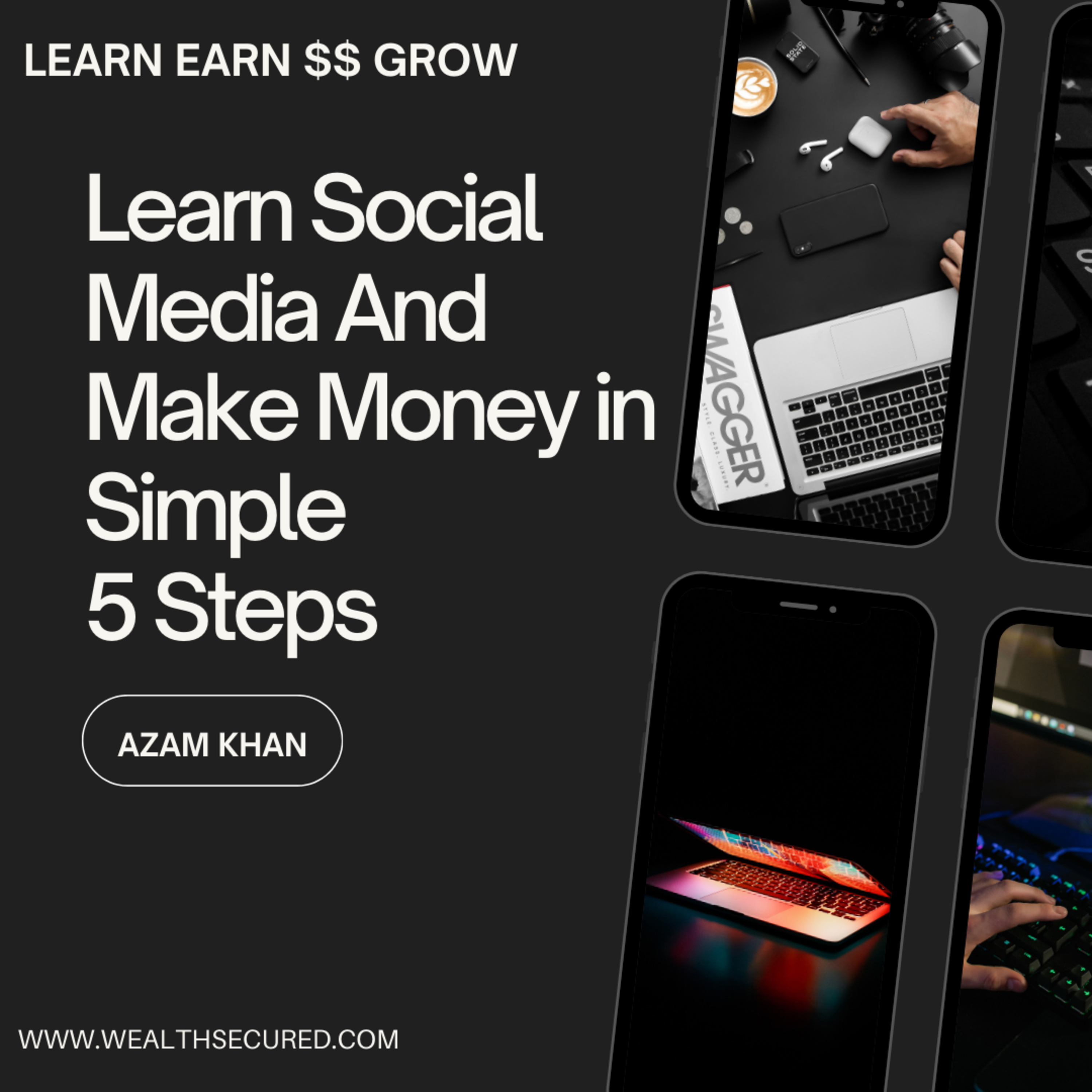 Learn Earn and Grow