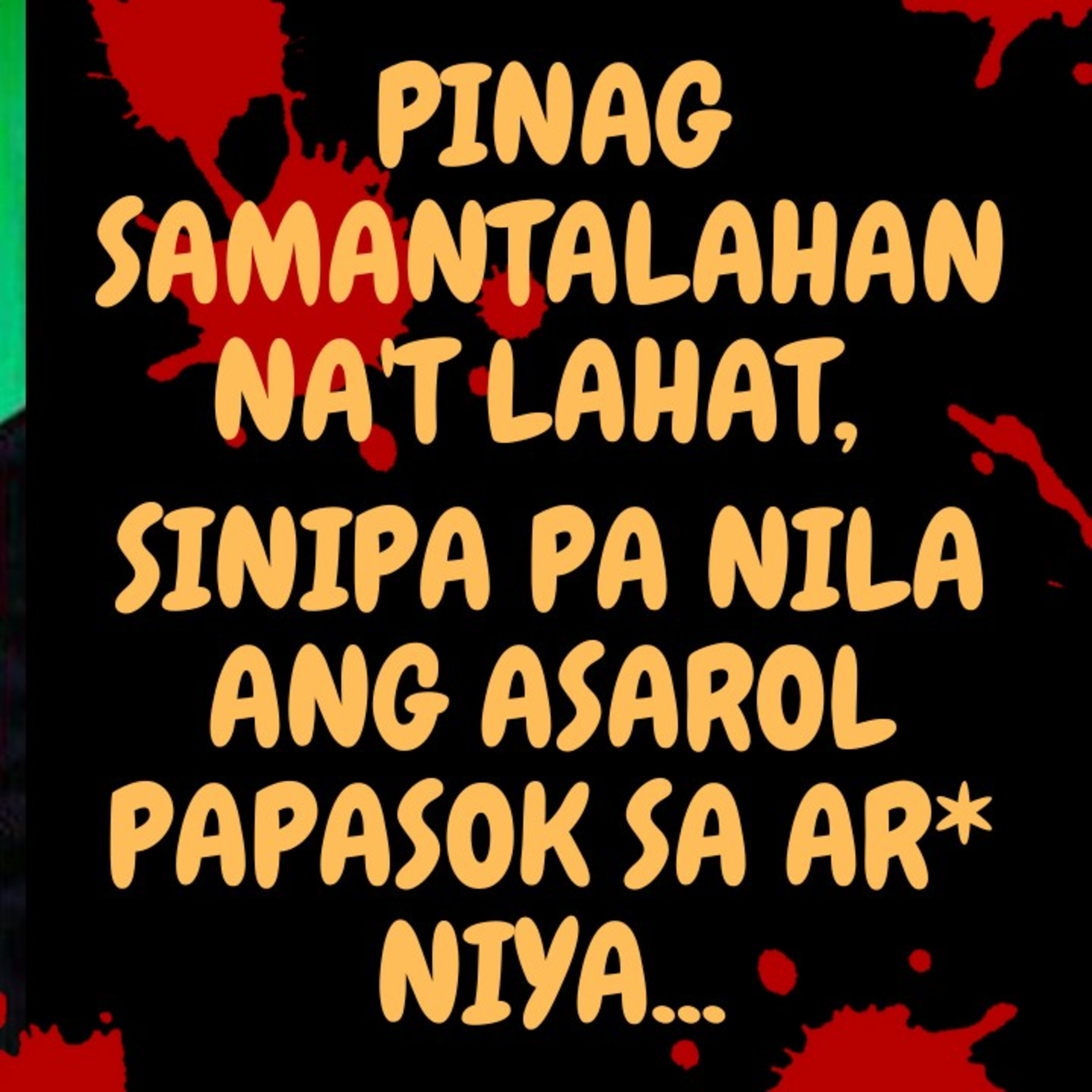 Ang Karumal-dumal na Sinapit Ng Isang Dalagang Tumangging Galawin ng Nobyo.. episode artwork