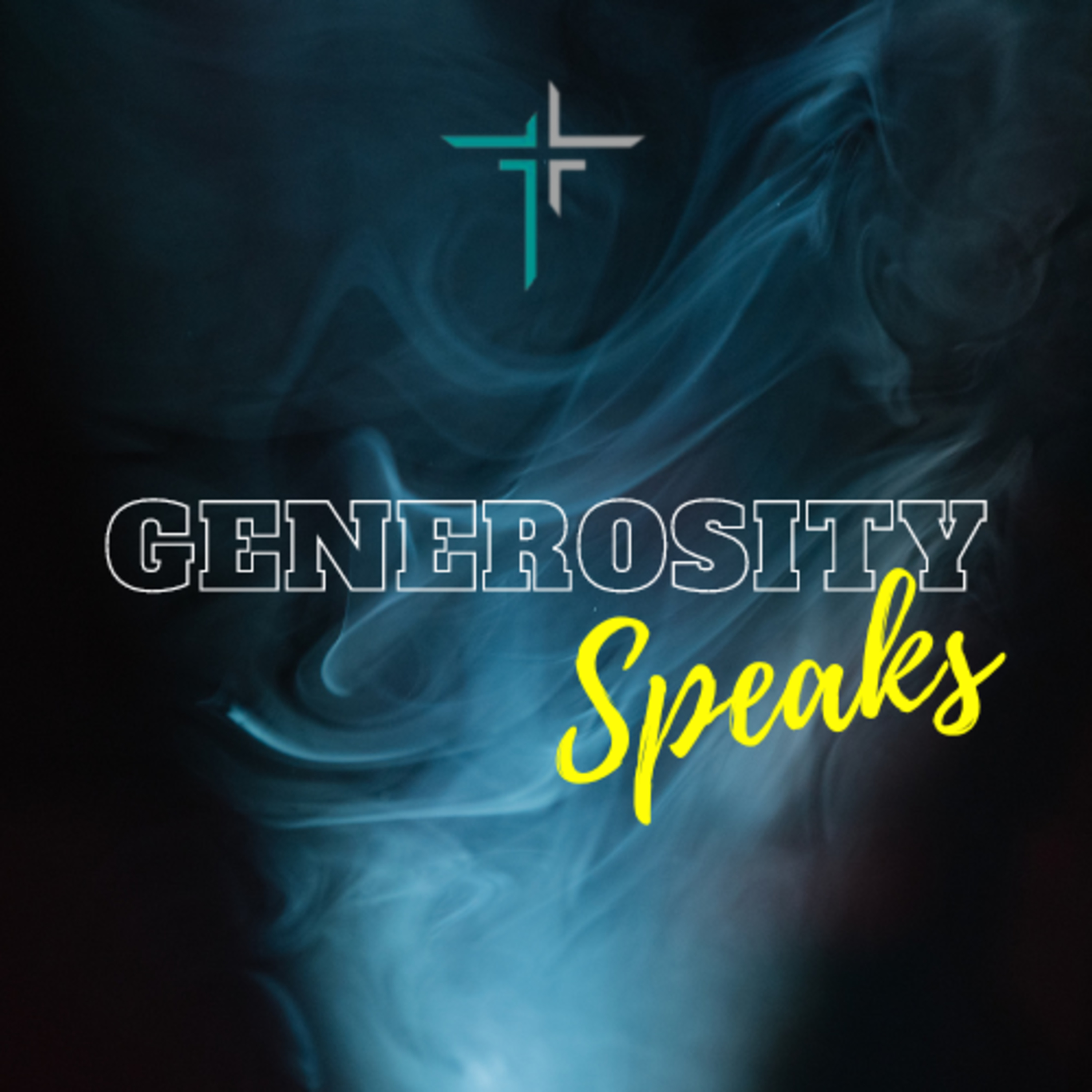 Generosity Speaks - Week 3 - Bishop Anthony Tamel