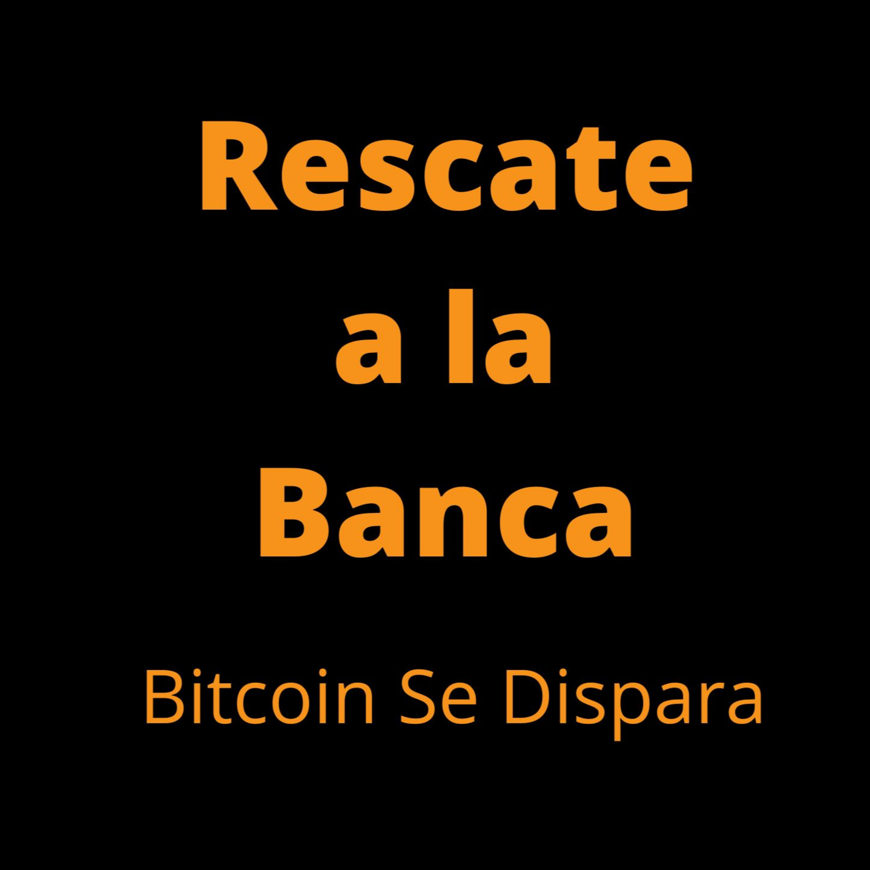 Banca en Caída Libre. Bitcoin Es El Refugio